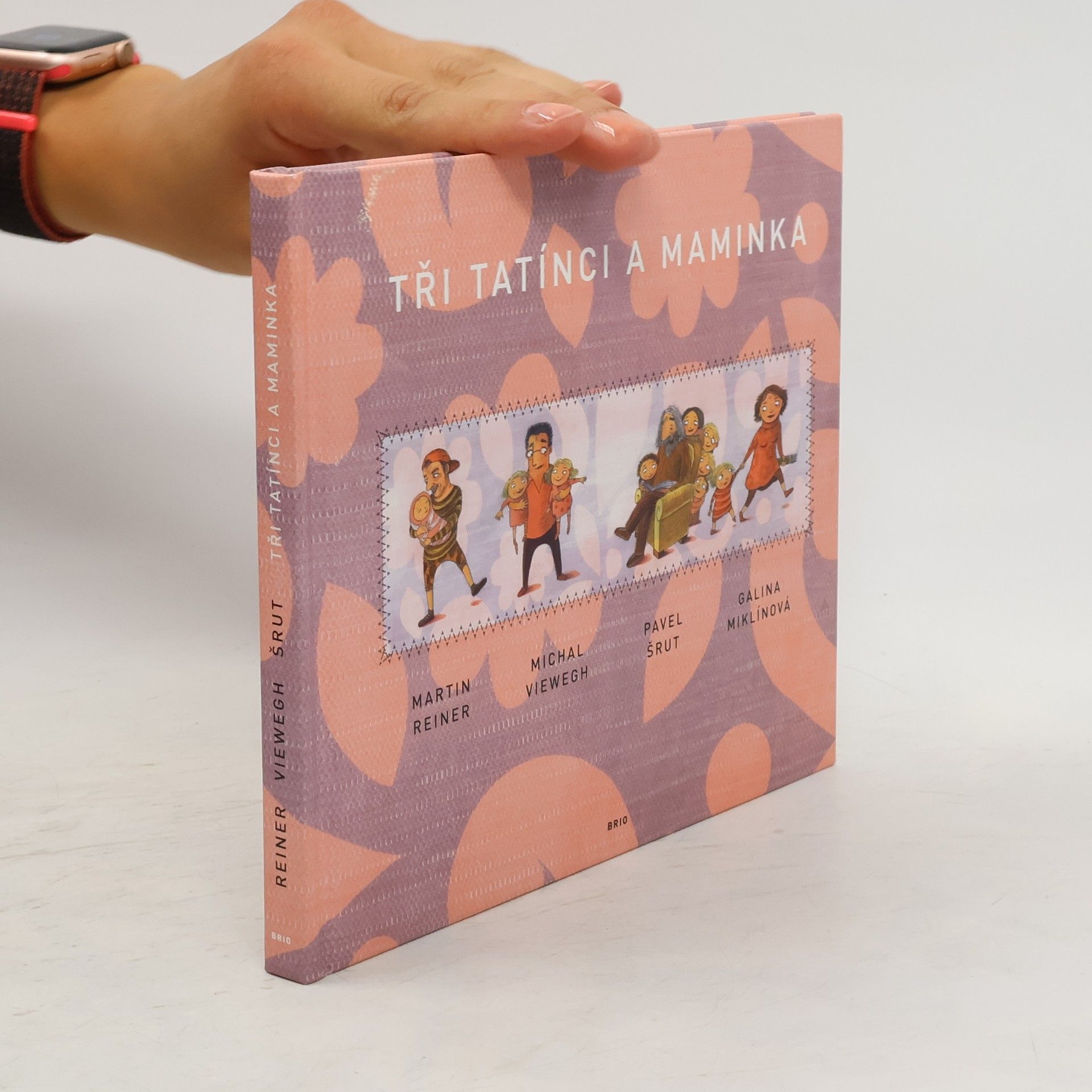 Martin Reiner Tři tatínci a maminka