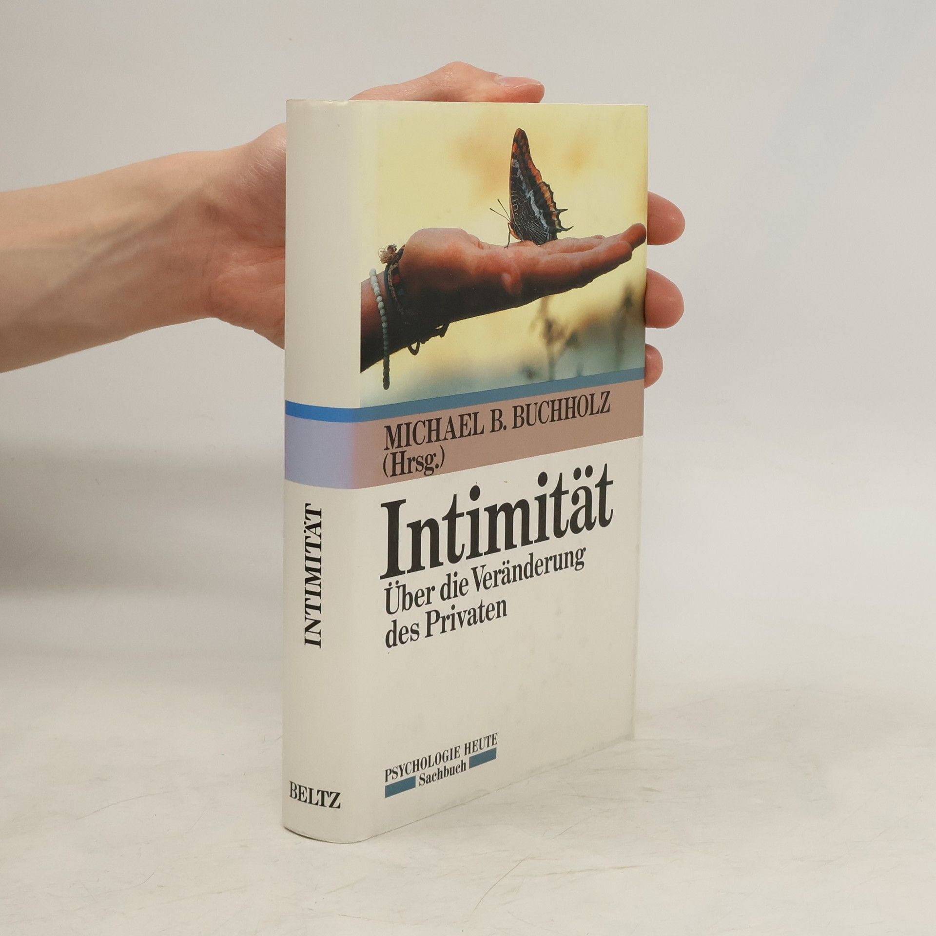 Michael B. Buchholz Intimität