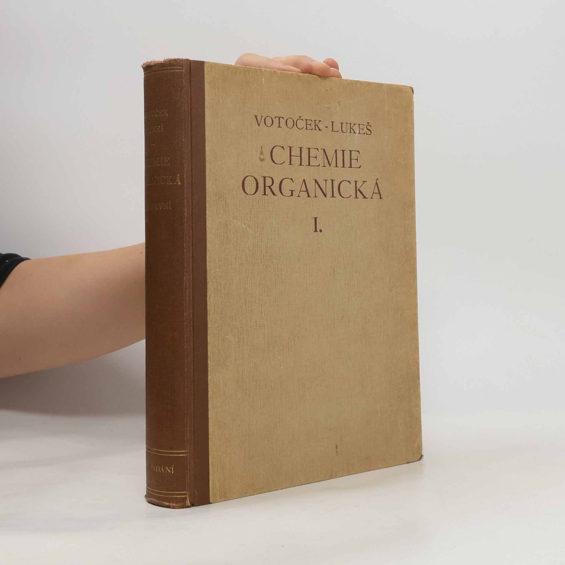 Emil Votoček Chemie organická. Díl 1