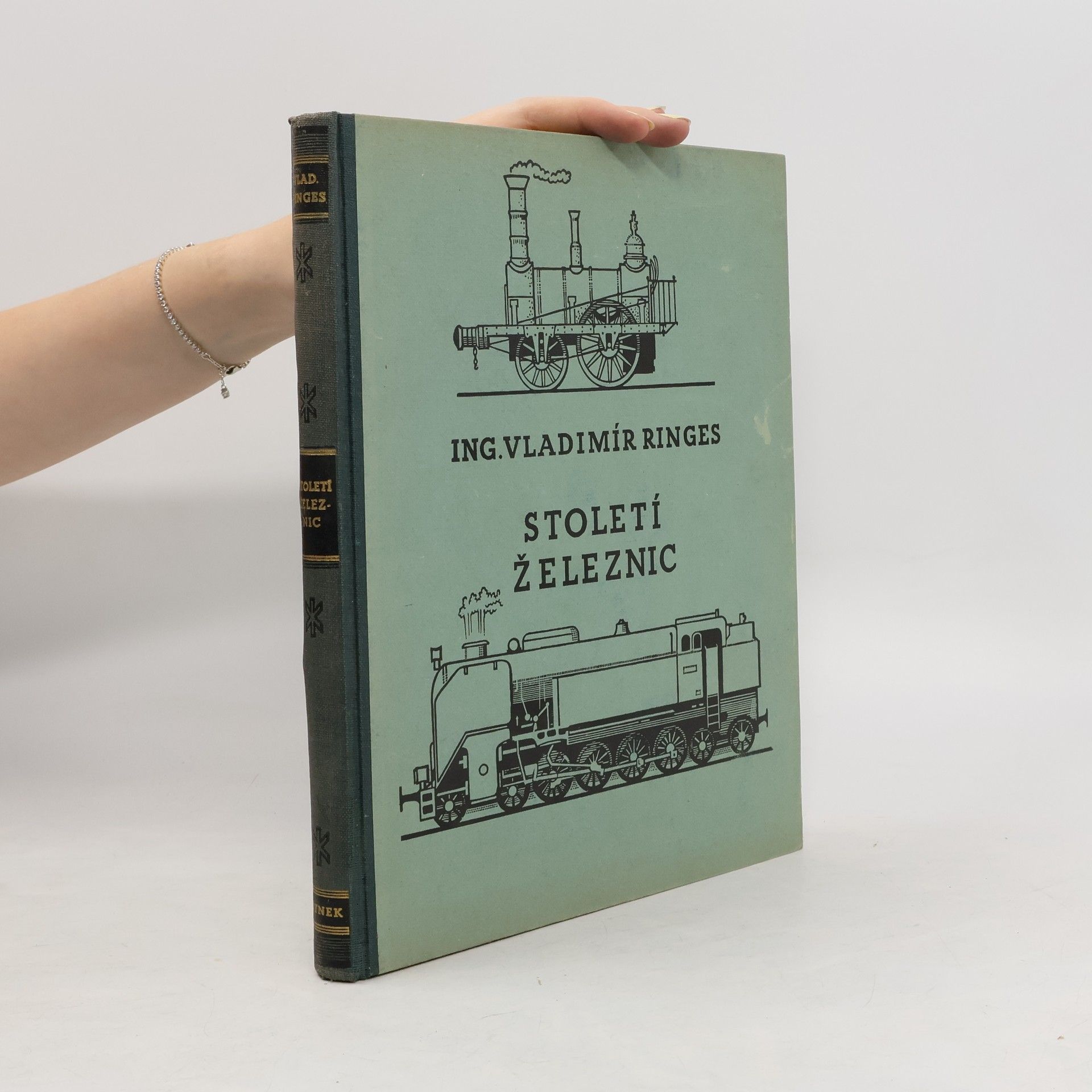 Ringes Vladimír Století železnic