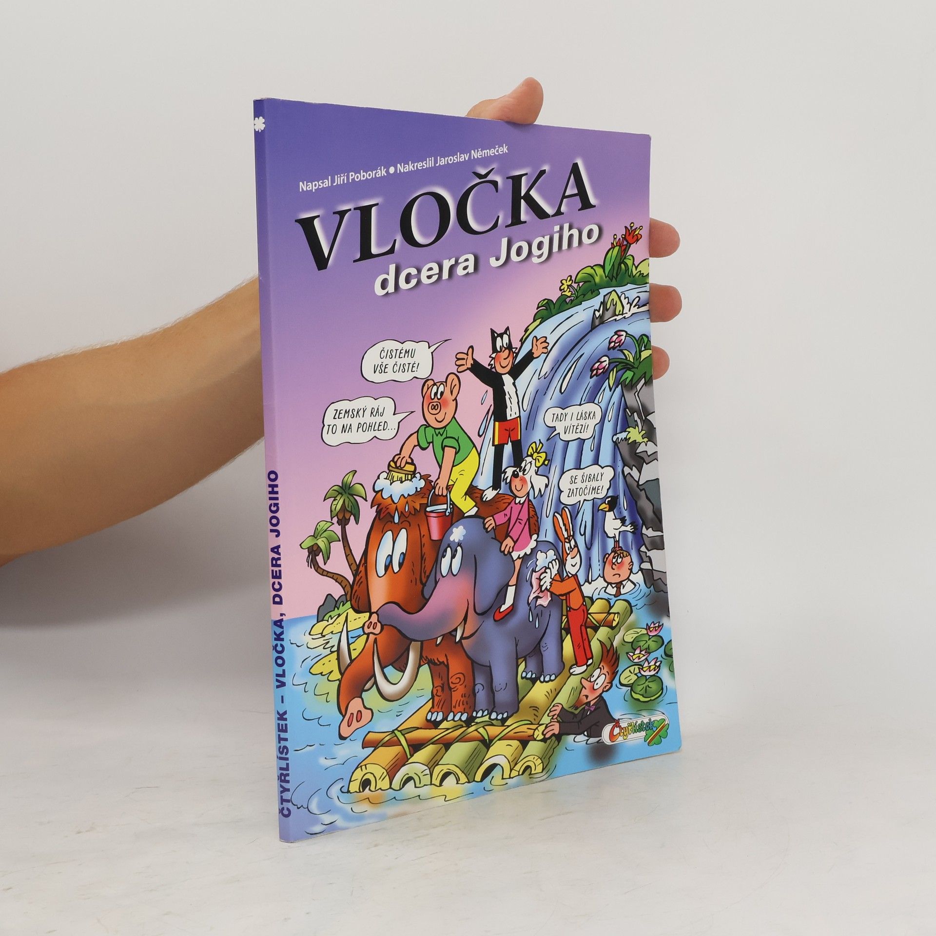 Jiří Poborák Vločka, dcera Jogiho