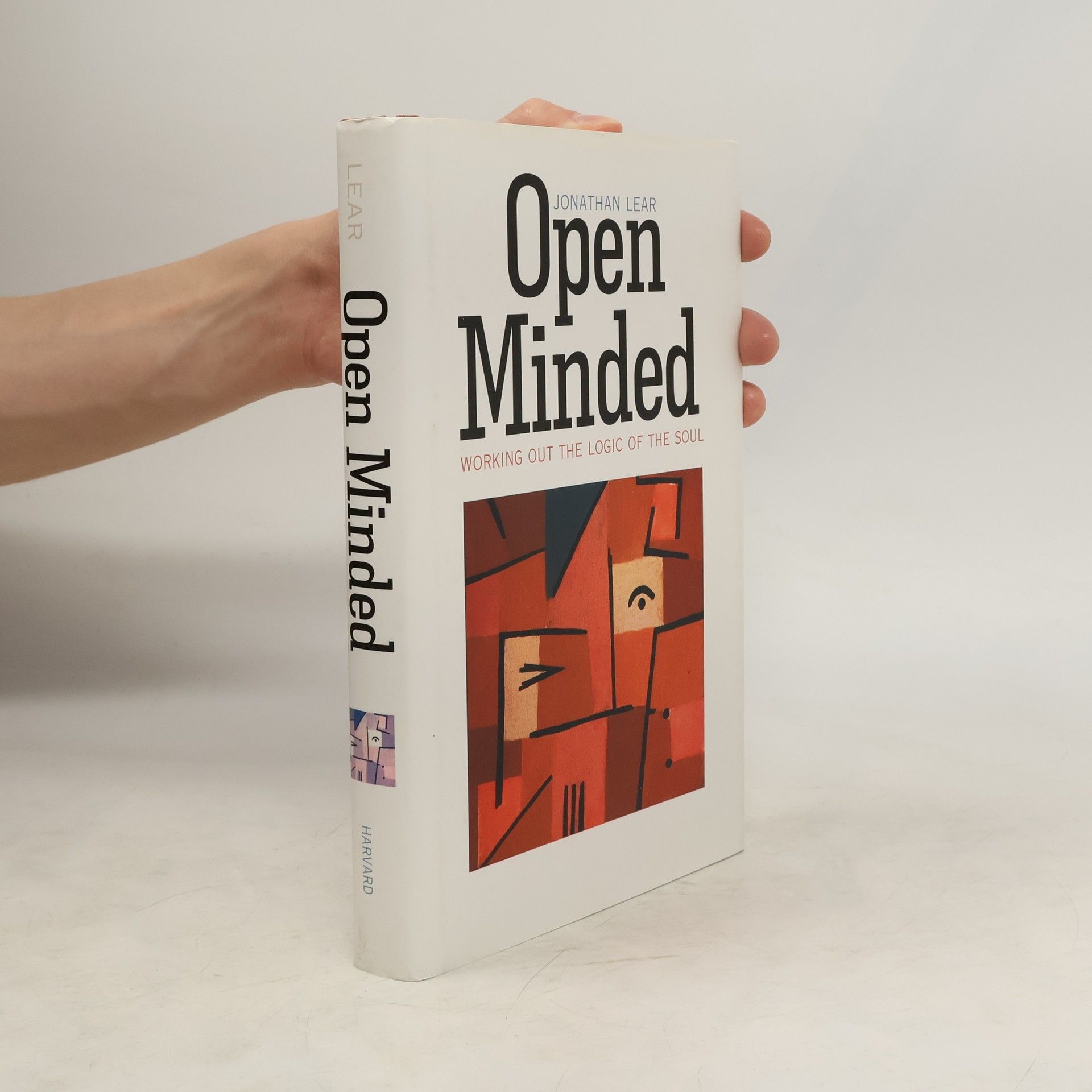 Jonathan Lear Open minded : working out the logic of the soul