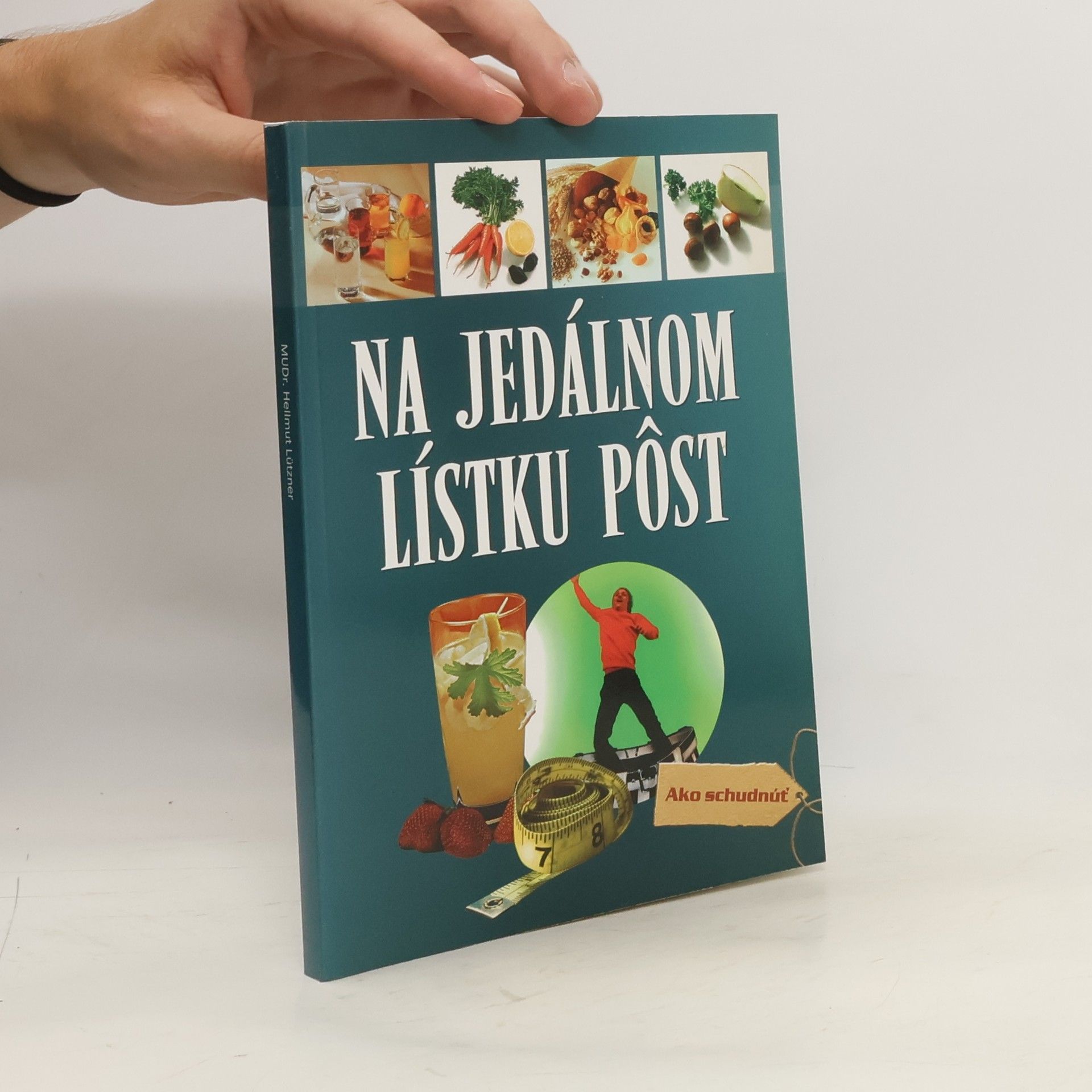 Hellmut Lützner Na jedálnom lístku pôst