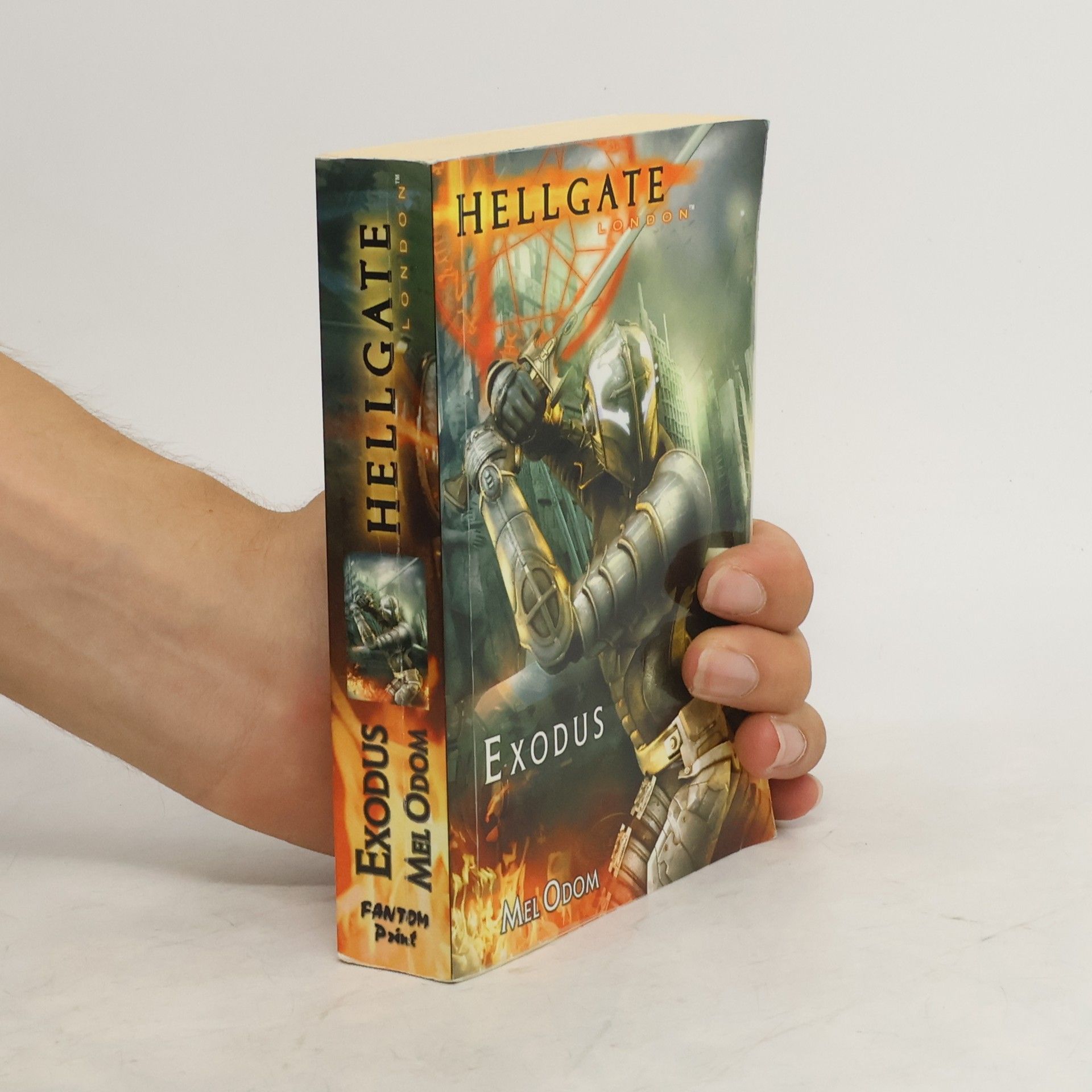 Mel Odom Hellgate London. Exodus