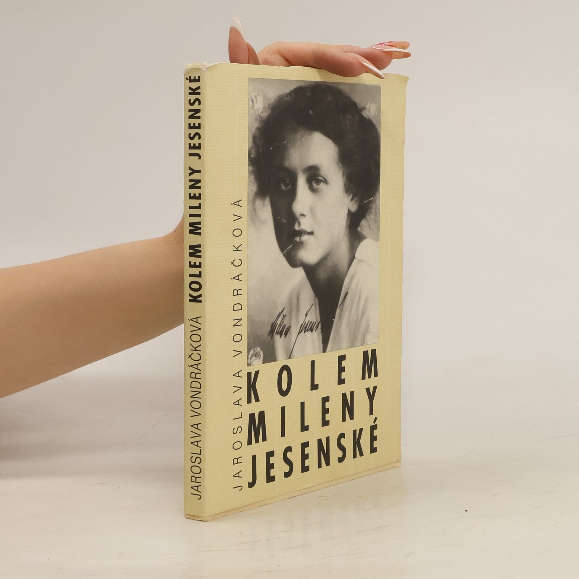 Jaroslava Vondráčková Kolem Mileny Jesenské