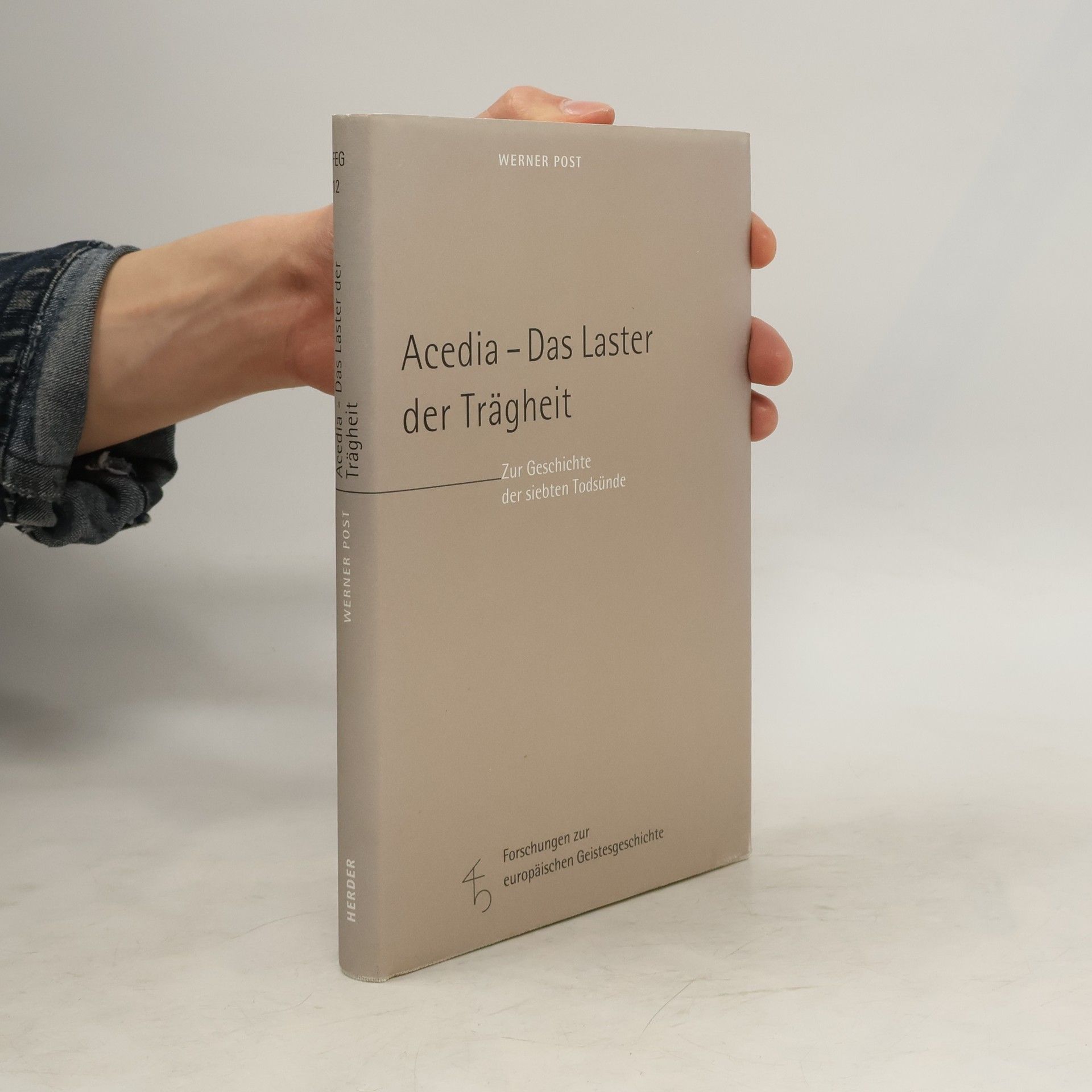 Acedia - Das Laster der Trägheit