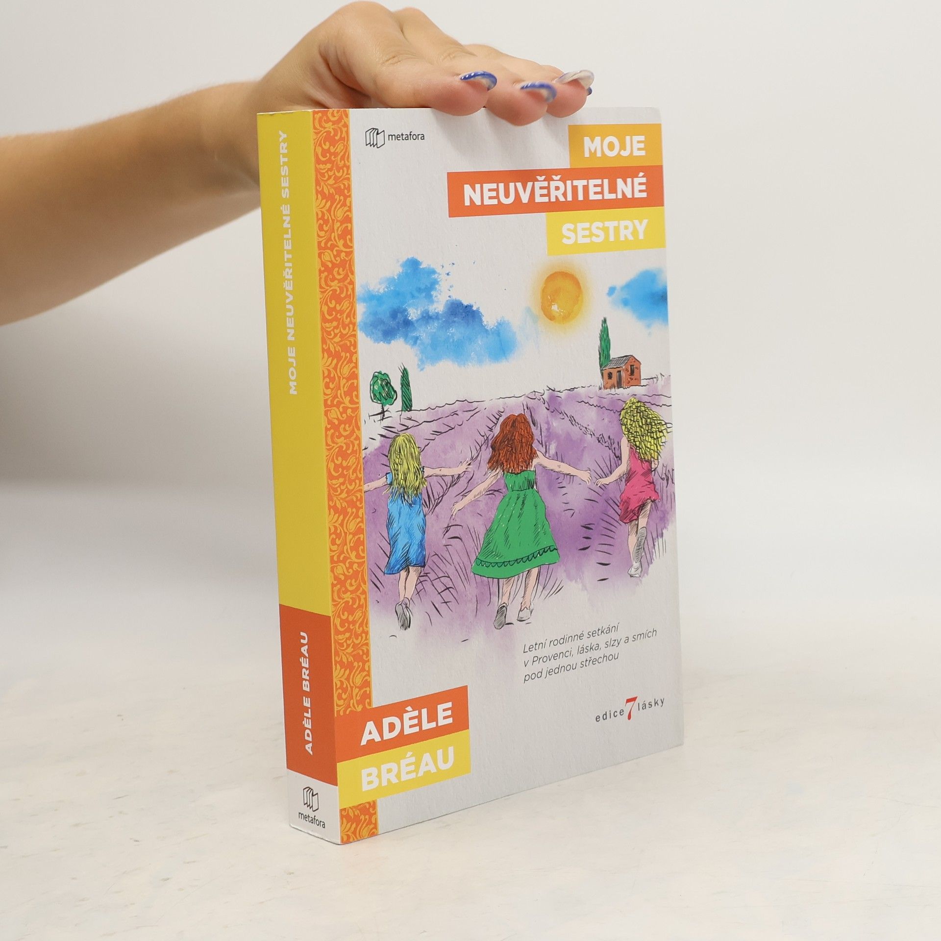 Adèle Bréau Moje neuvěřitelné sestry