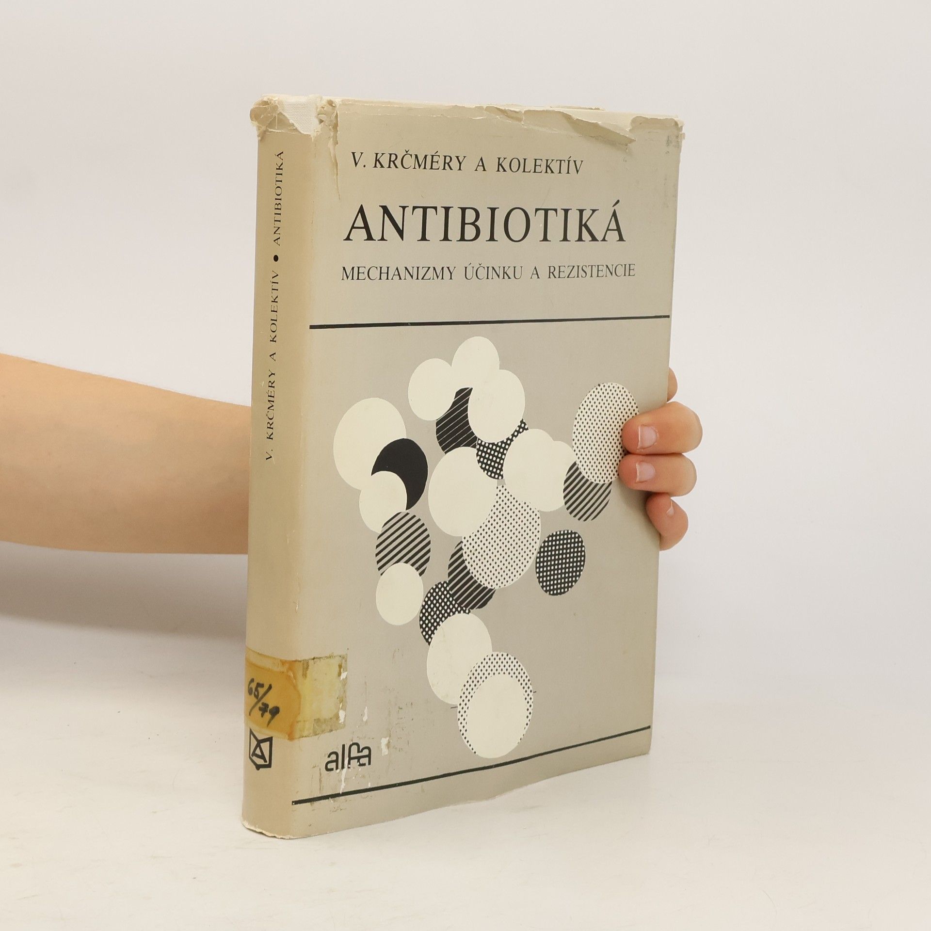 V. Krčméry Antibiotiká. Mechanizmy účinku a rezistence
