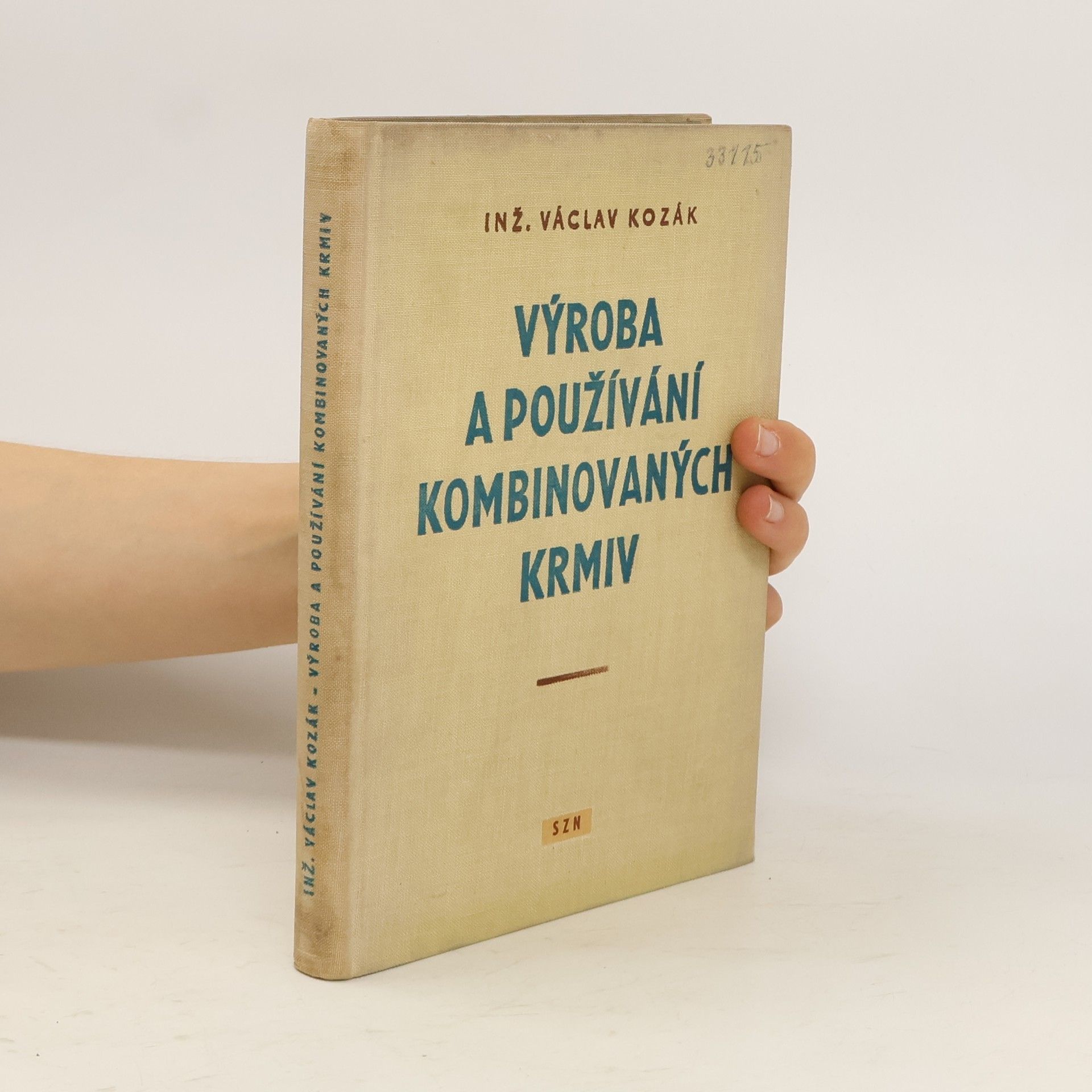 Václav Kozák Výroba a používání kombinovaných krmiv
