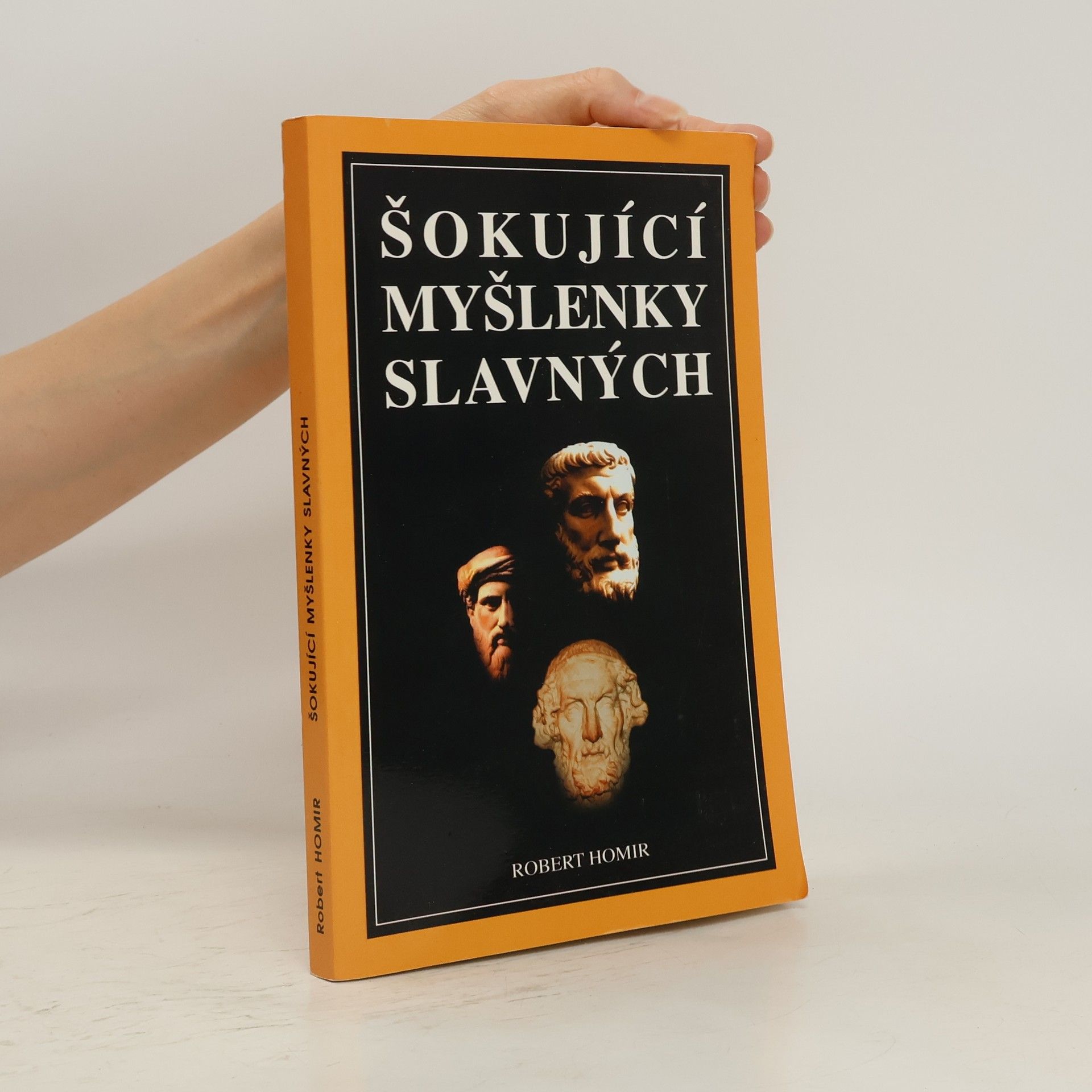 Robert Homir Šokující myšlenky slavných I.