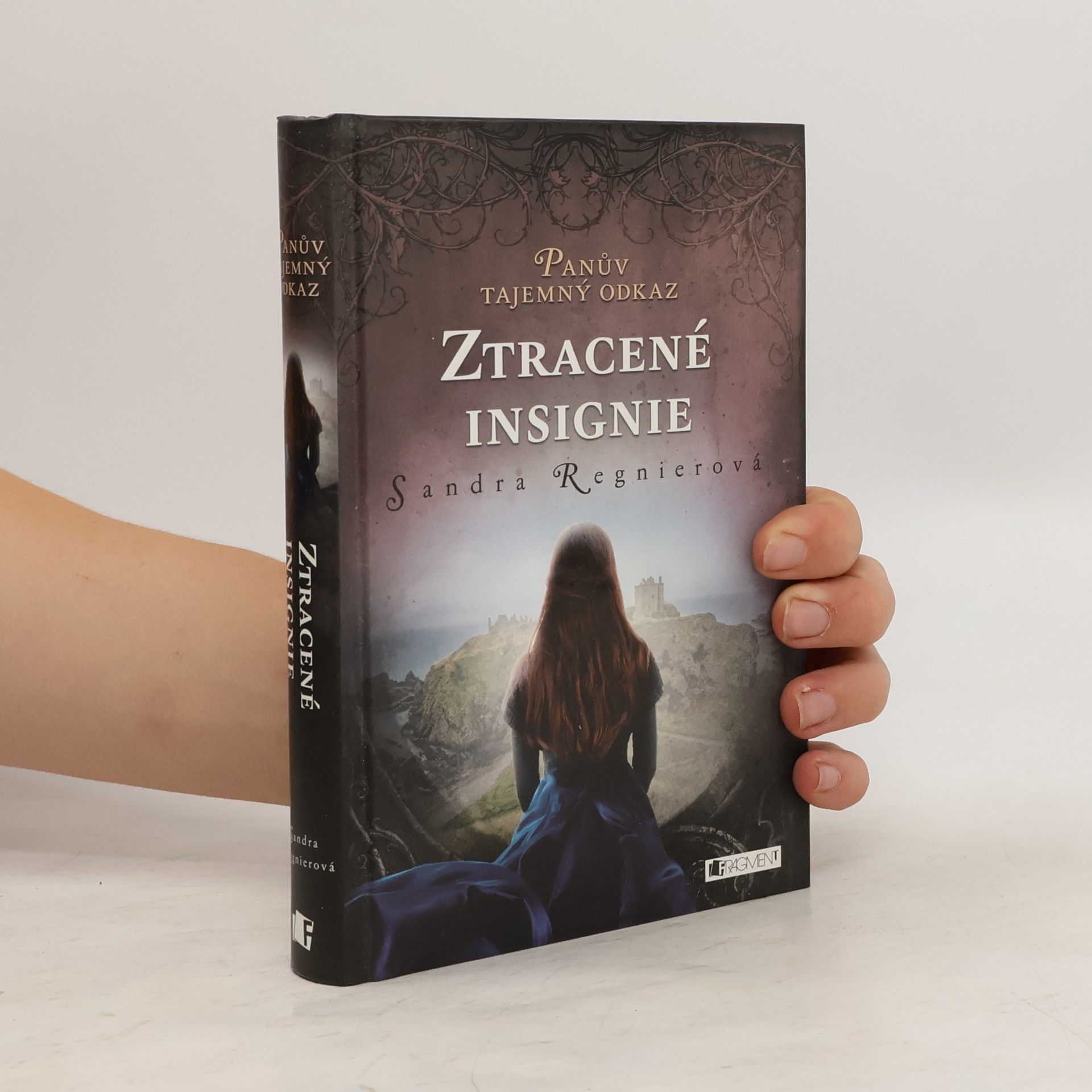 Sandra Regnier Ztracené insignie. Panův tajemný odkaz