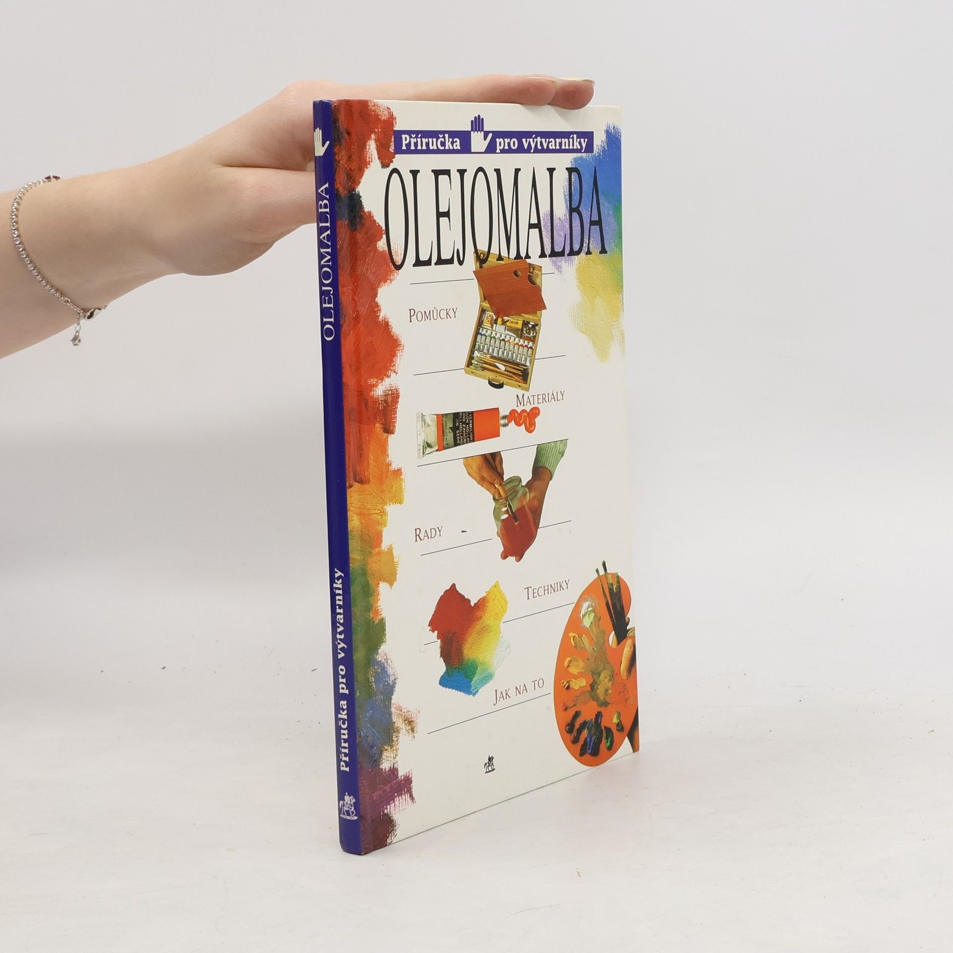 Kolektiv autorů Olejomalba. Příručka pro výtvarníky