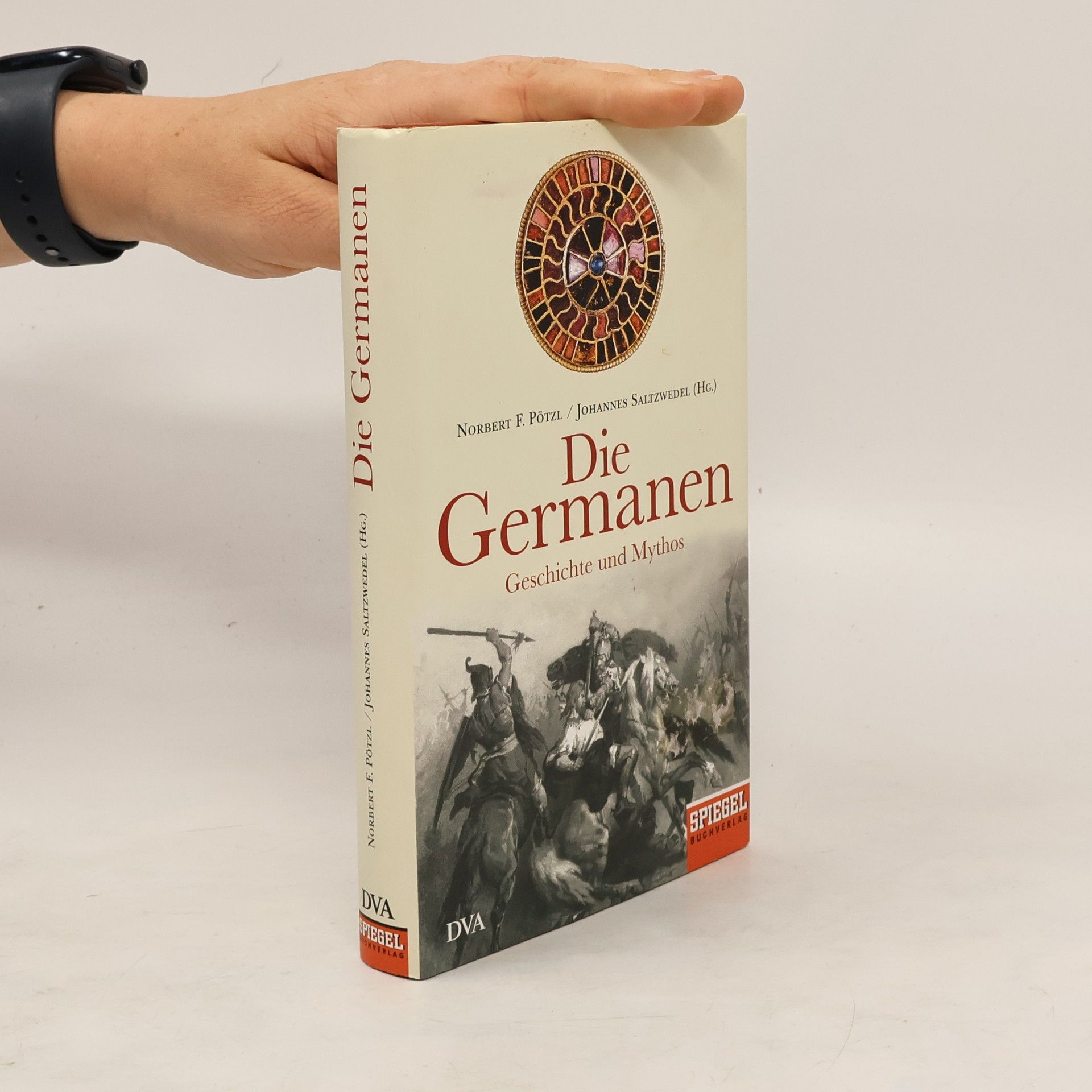 Norbert F. Pötzl Die Germanen