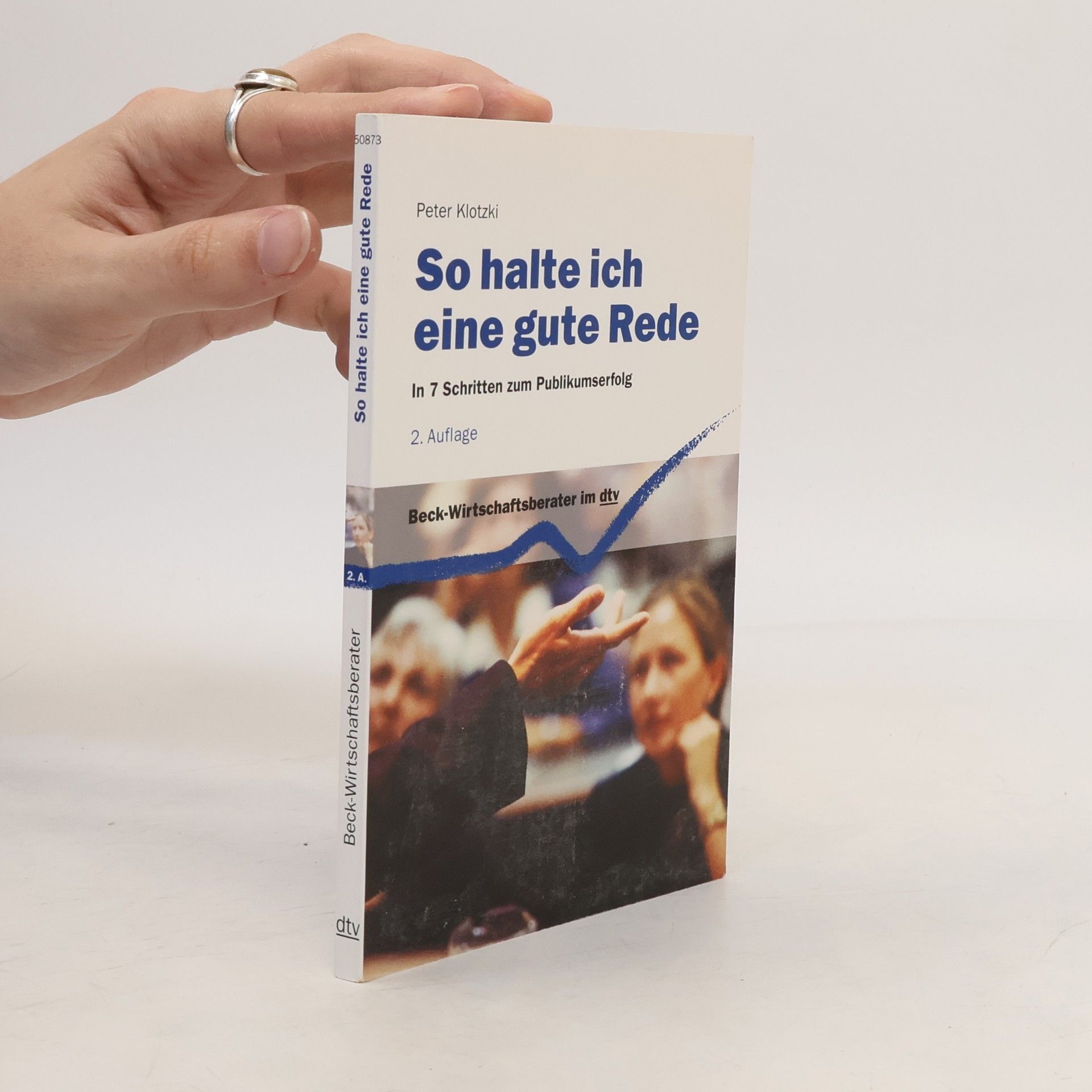 Peter Klotzki So halte ich eine gute Rede