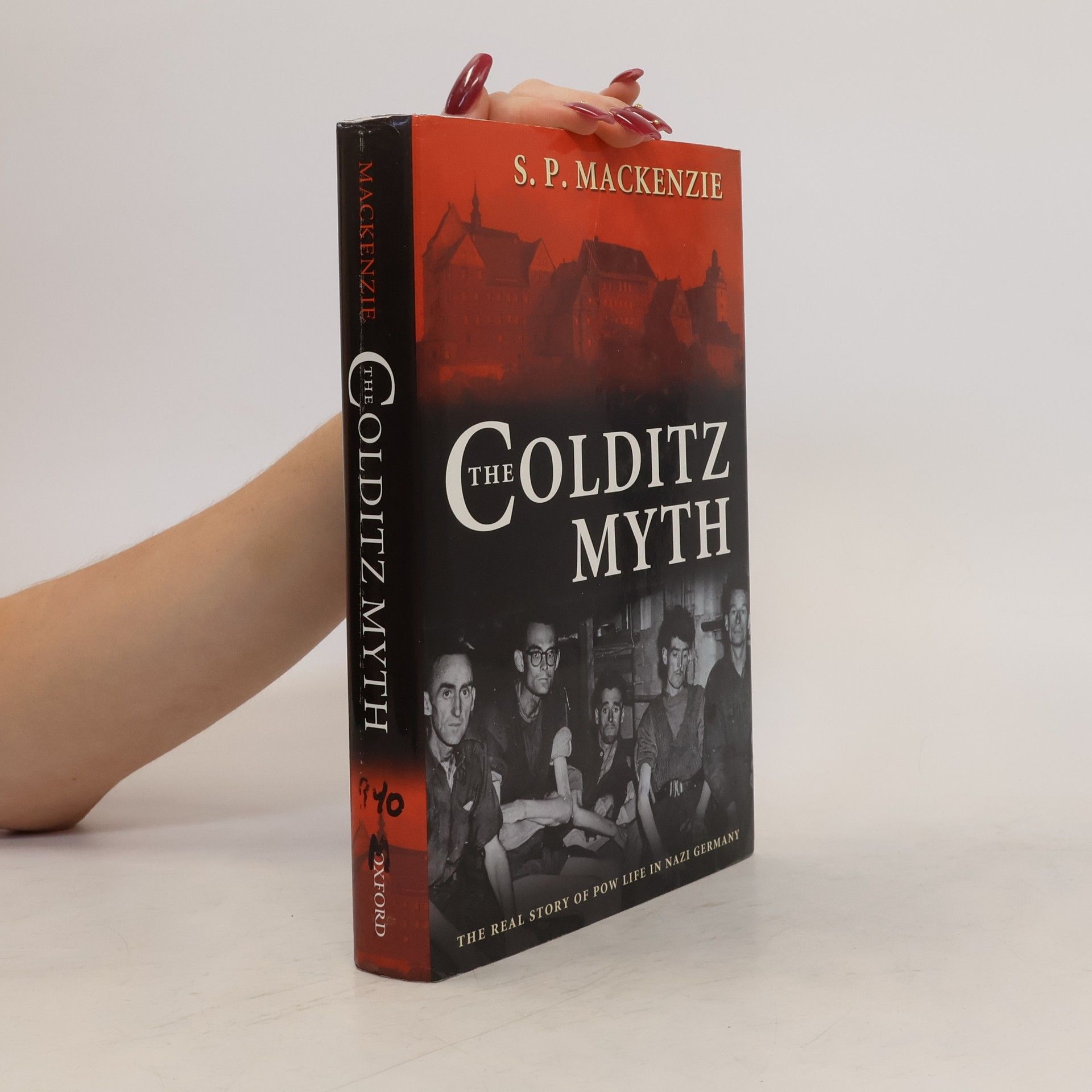 S. P. Mackenzie The Colditz myth
