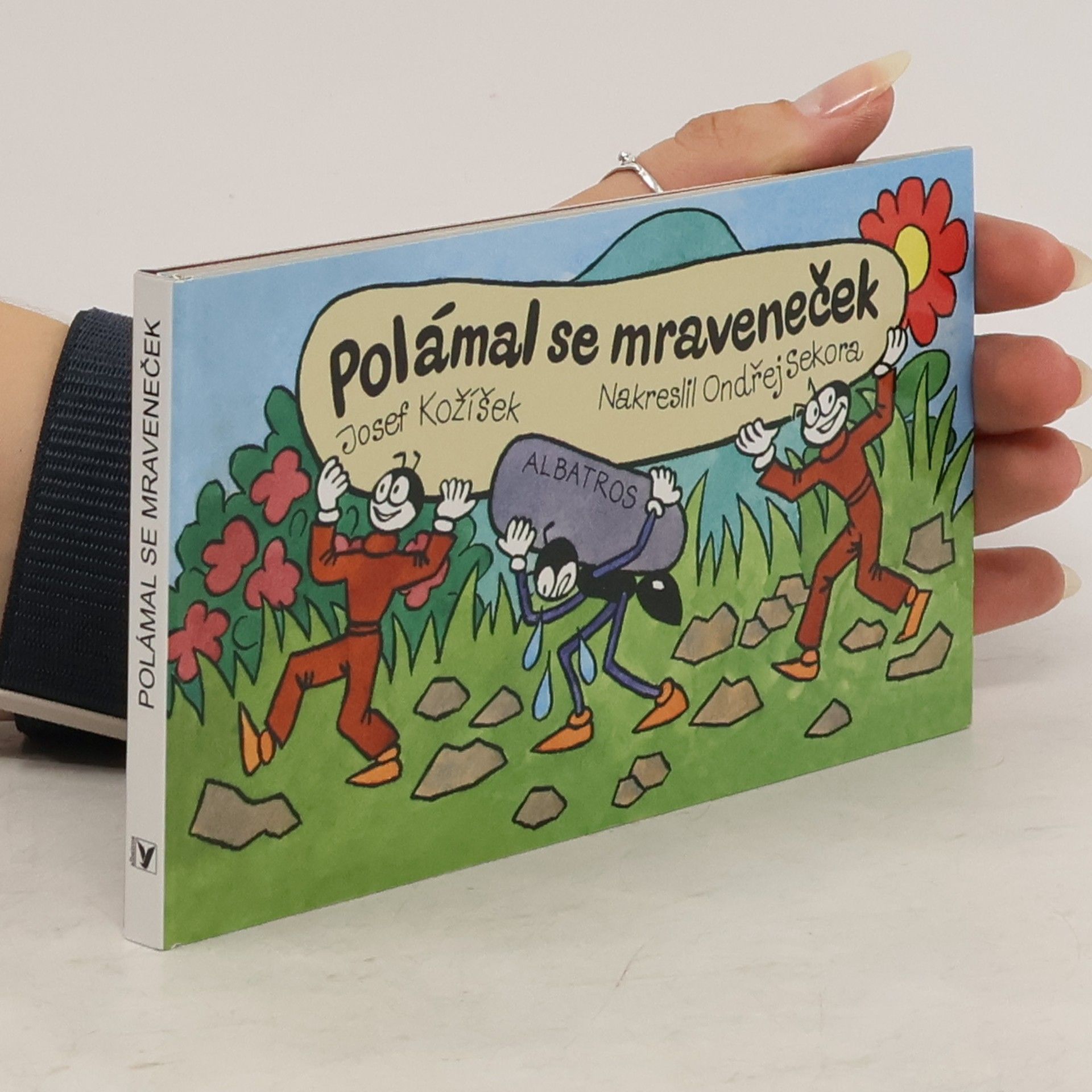 Josef Kožíšek Polámal se mraveneček