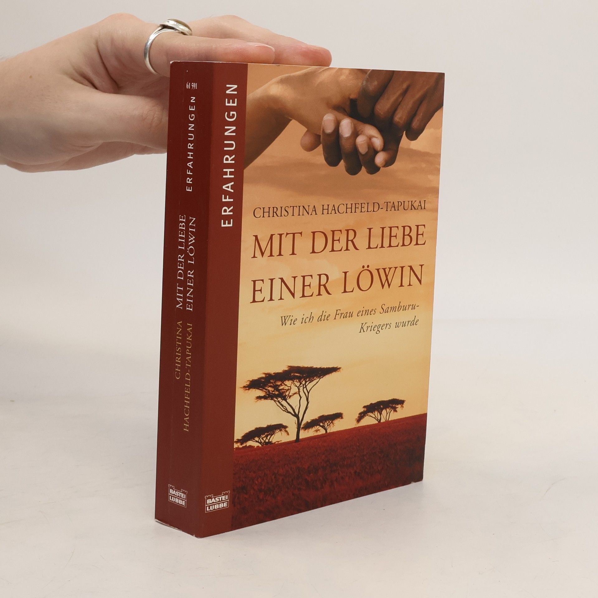 Christina Hachfeld-Tapukai Mit der Liebe einer Löwin