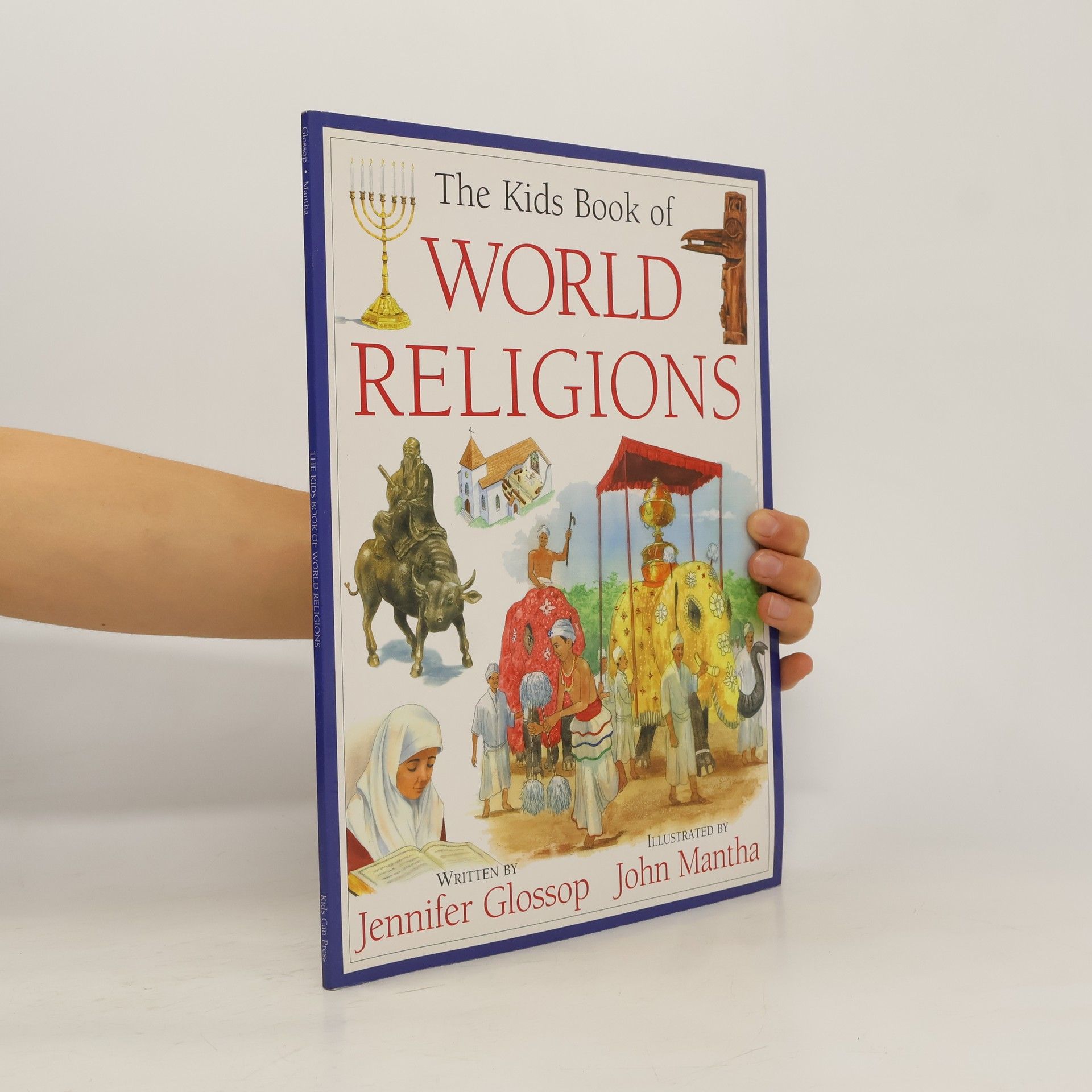 Jennifer Glossop The Kids Book of World Religions