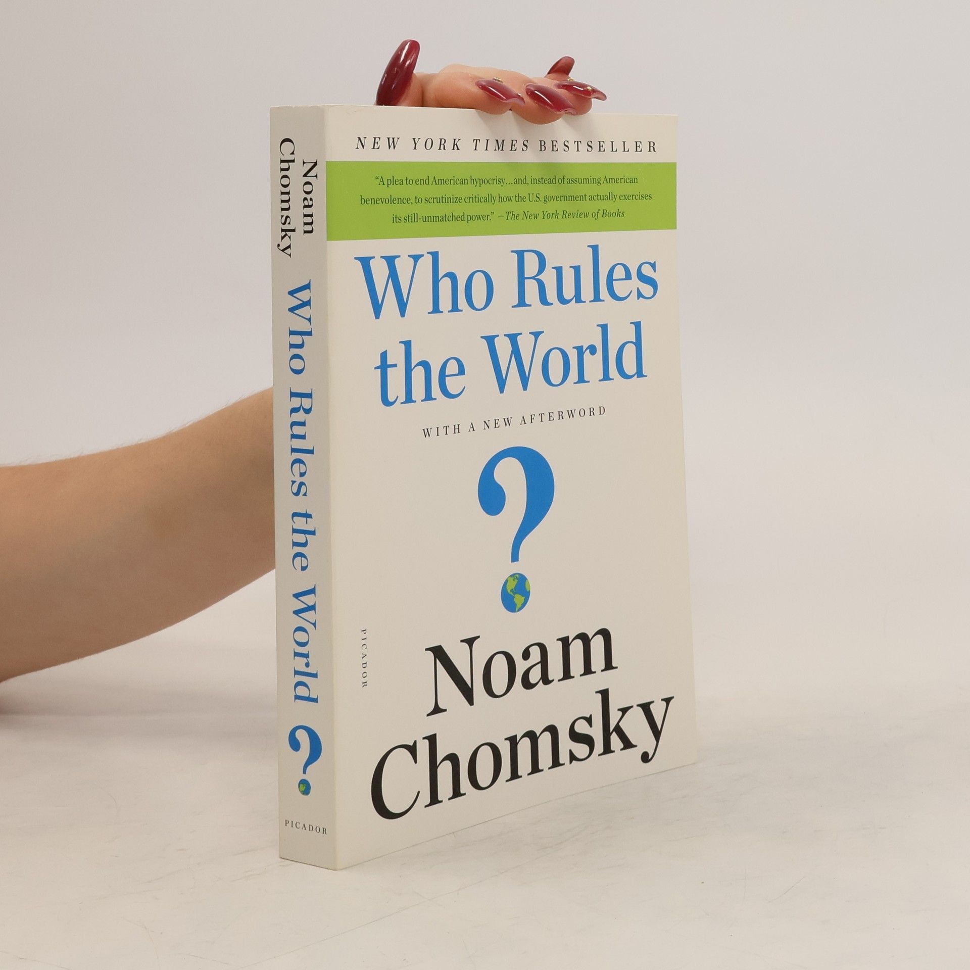 Noam Chomsky Who rules the world?