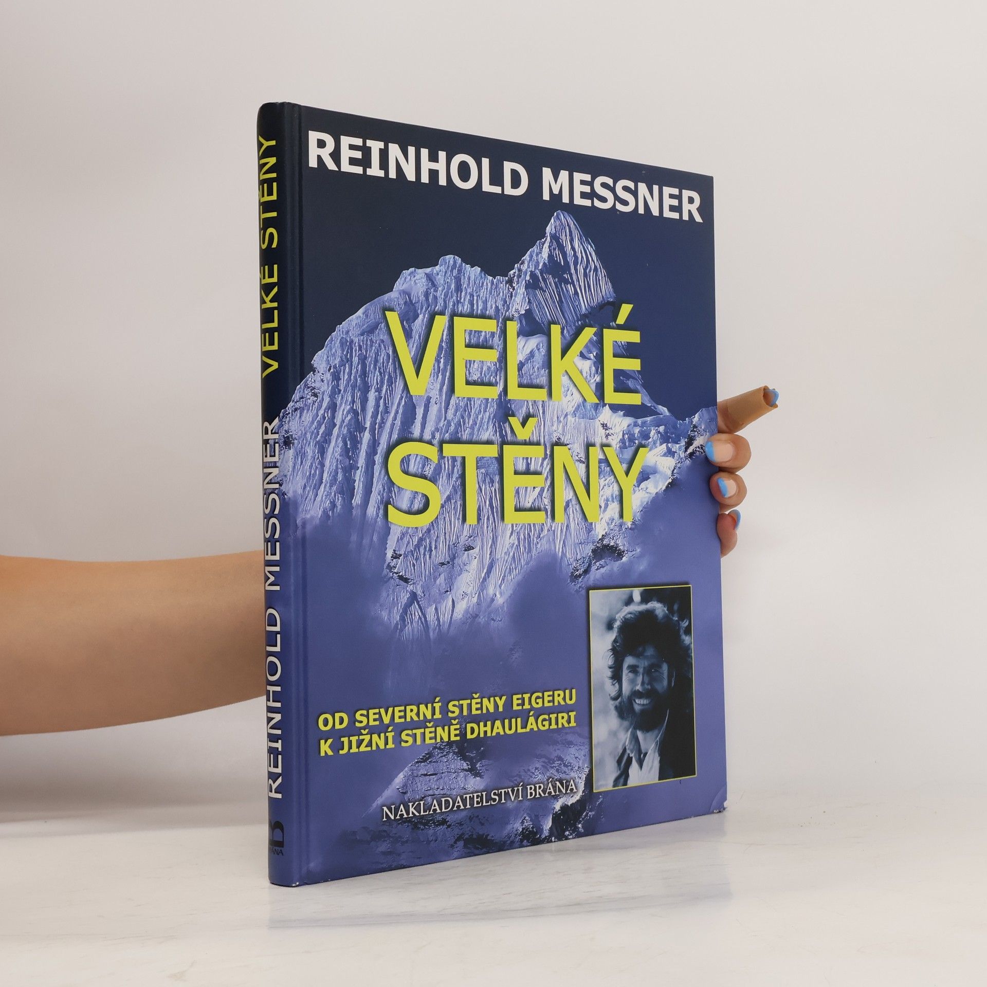 Reinhold Messner Velké stěny
