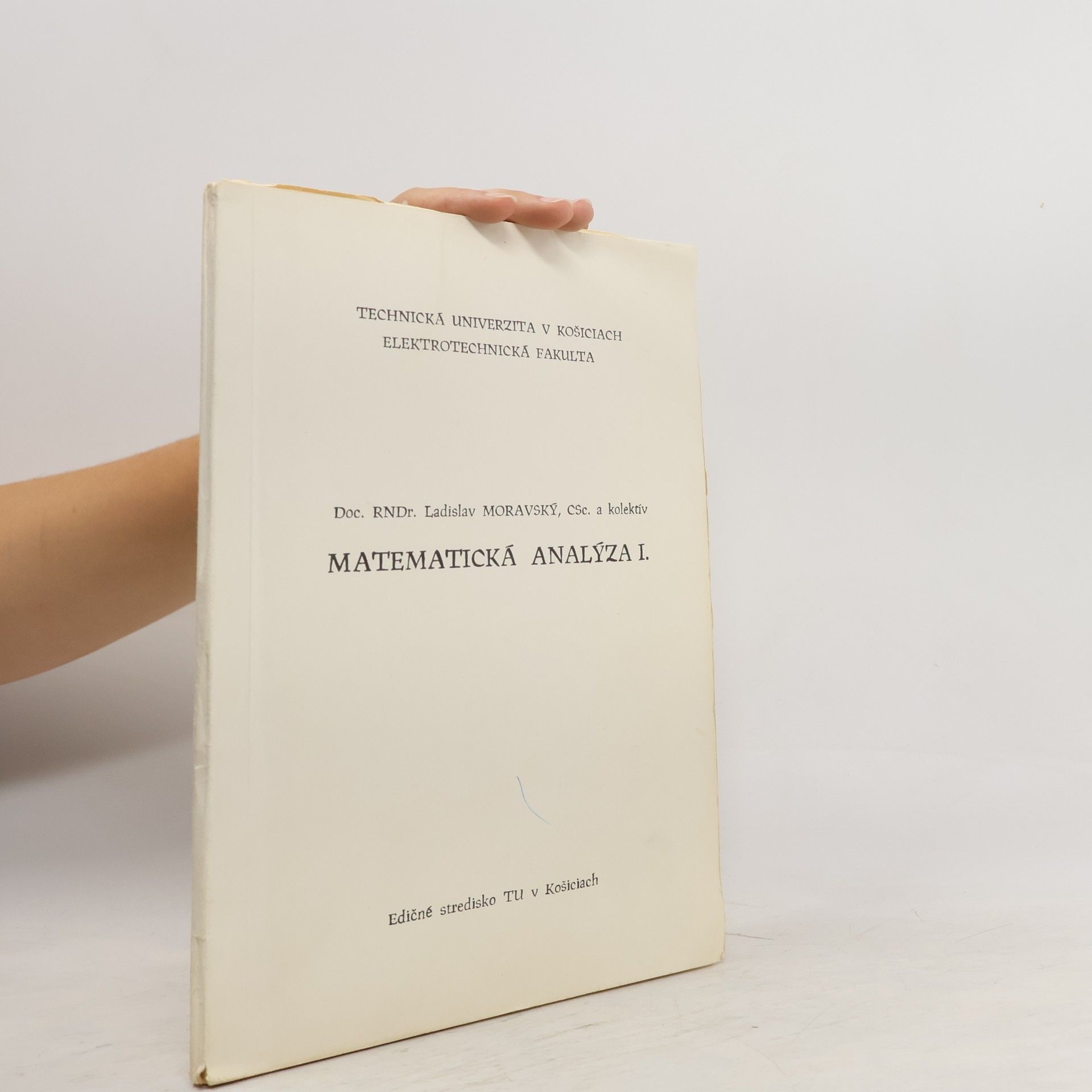 Ladislav Moravský Matematická analýza I.