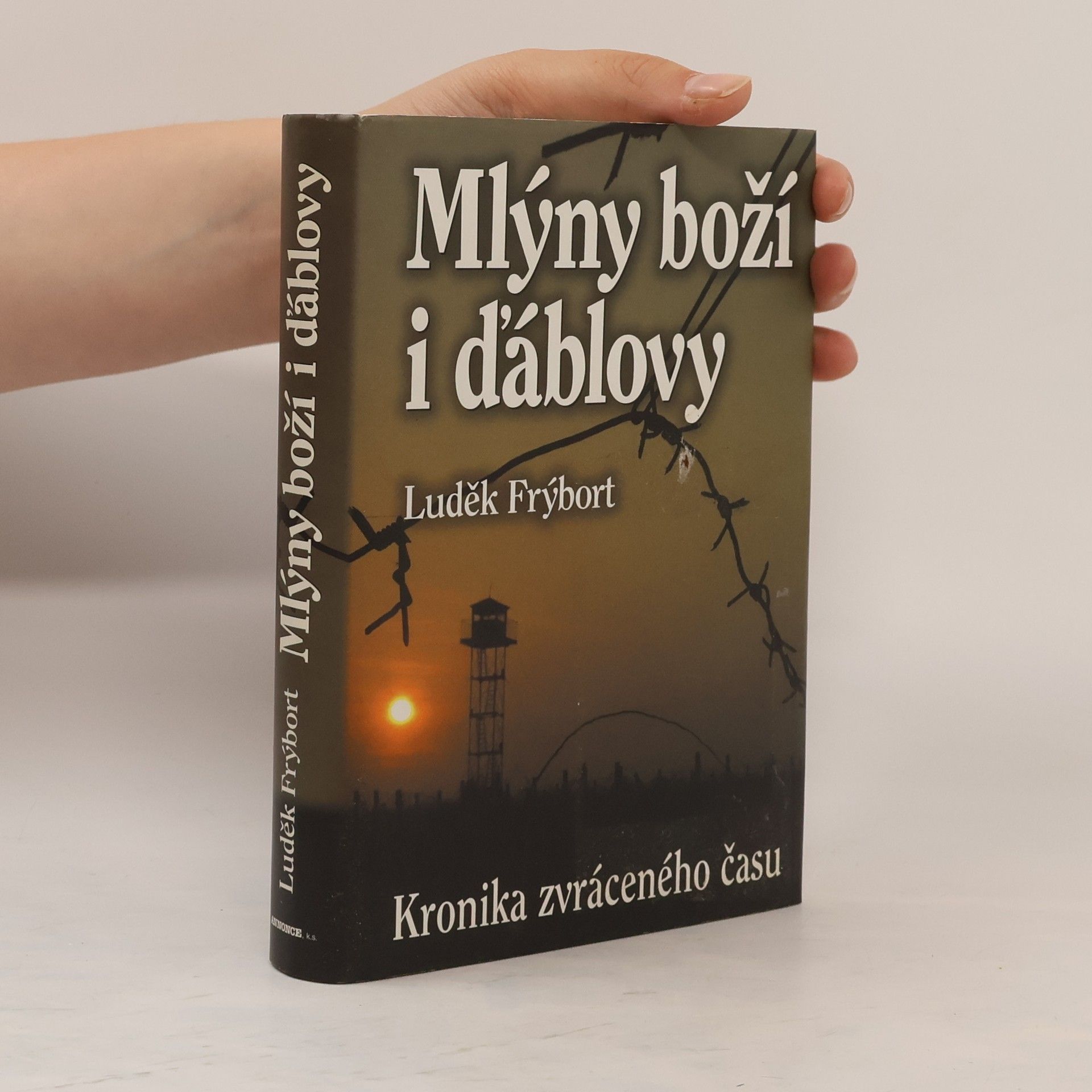 Luděk Frýbort Mlýny boží i ďáblovy