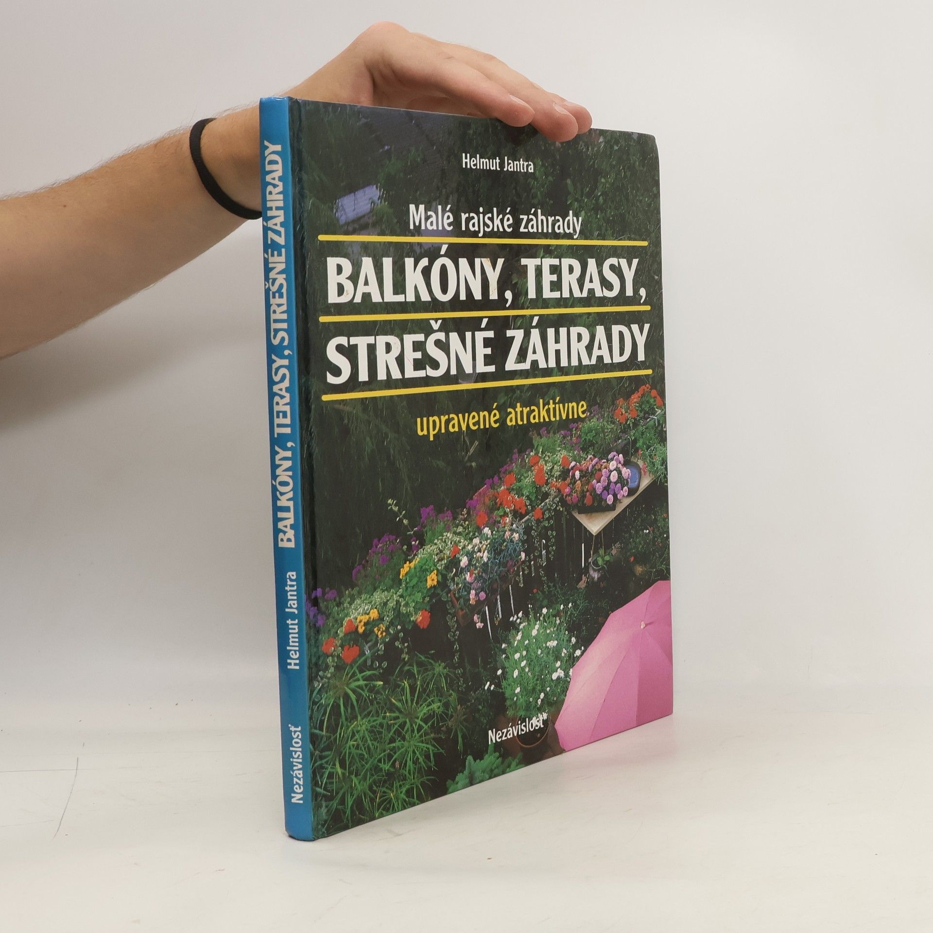 Helmut Jantra Balkóny, terasy, strešné záhrady