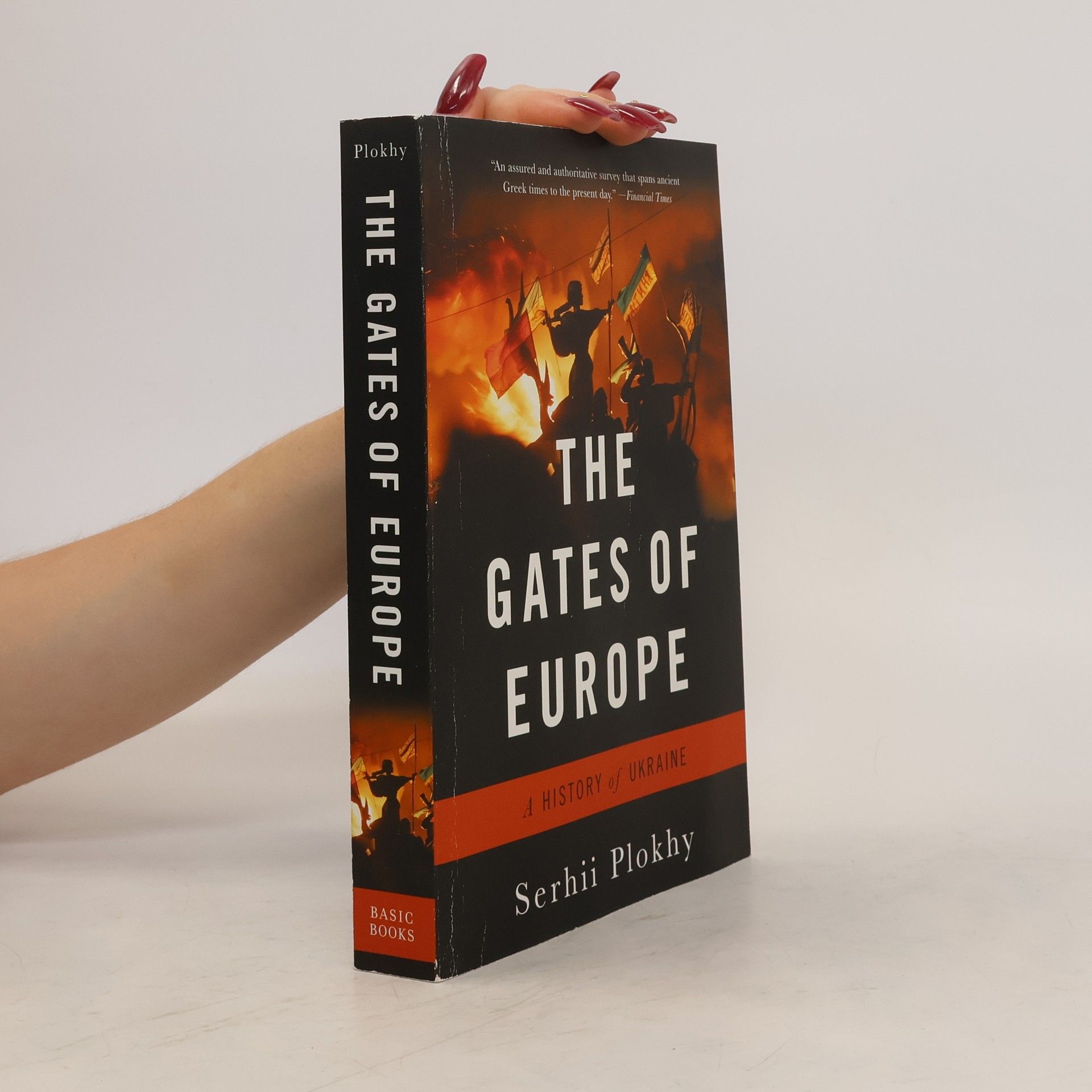 Serhii Plokhy The Gates of Europe