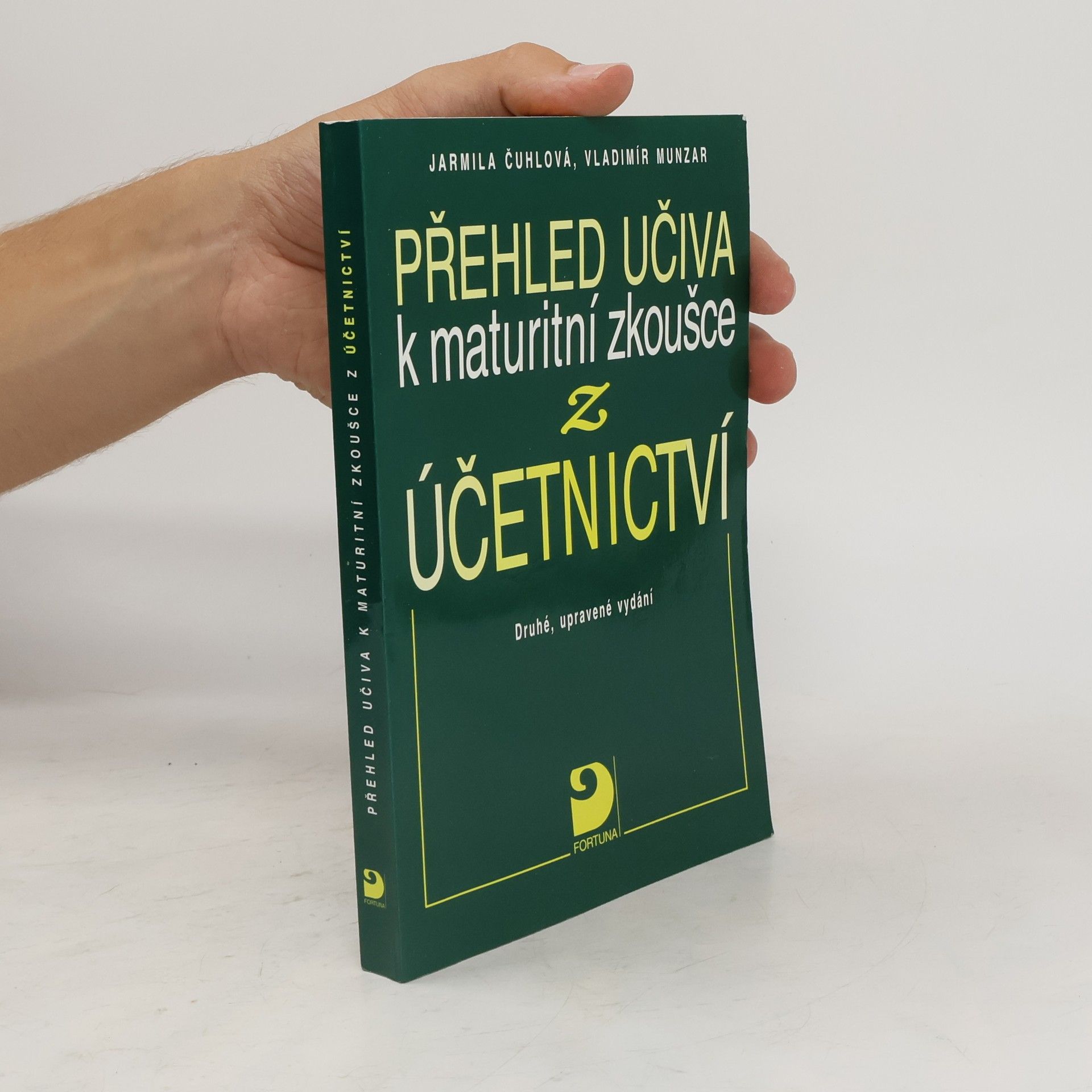 Jarmila Čuhlová Přehled učiva k maturitní zkoušce z účetnictví