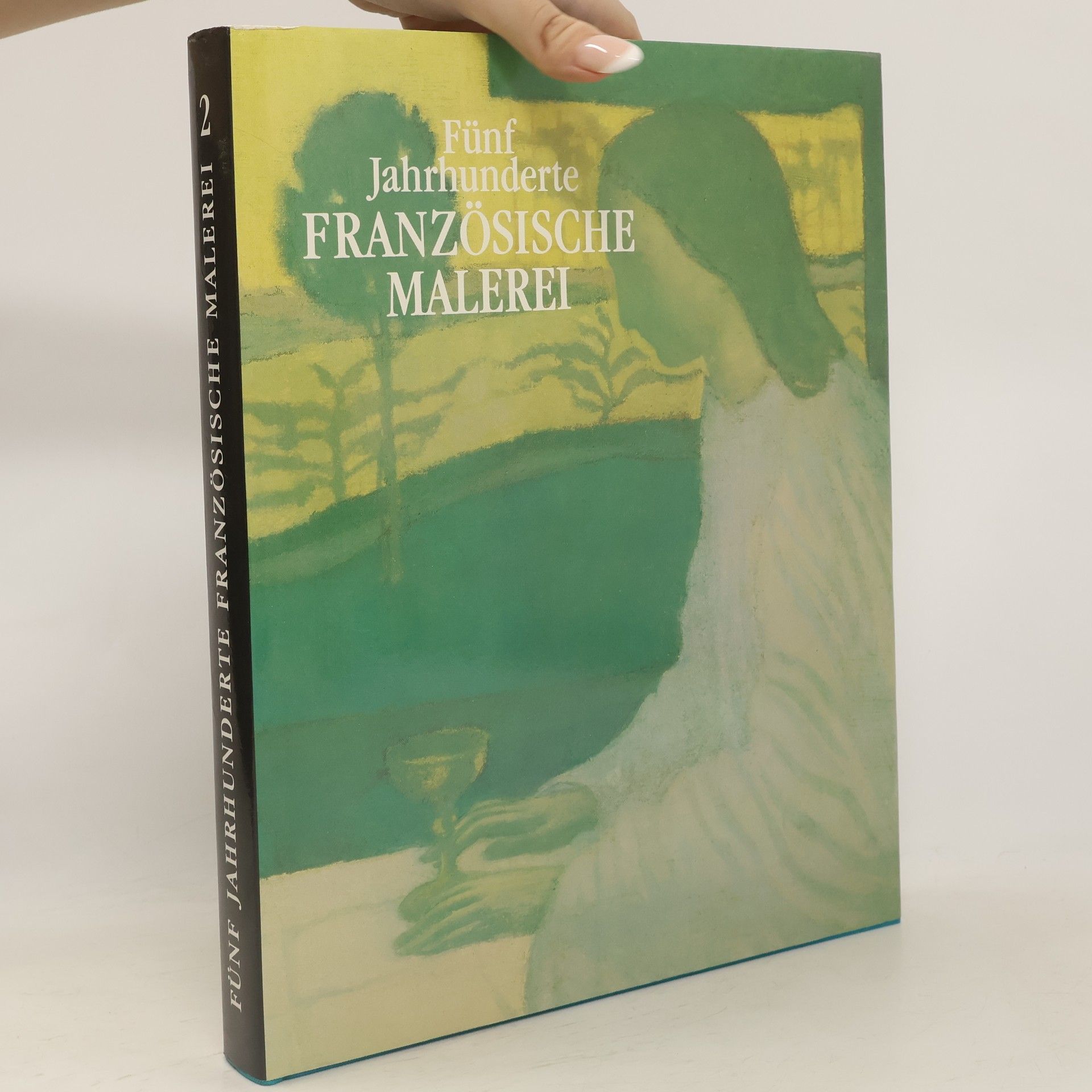 Autorenkollektiv Fünf Jahrhunderte Französische Malerei