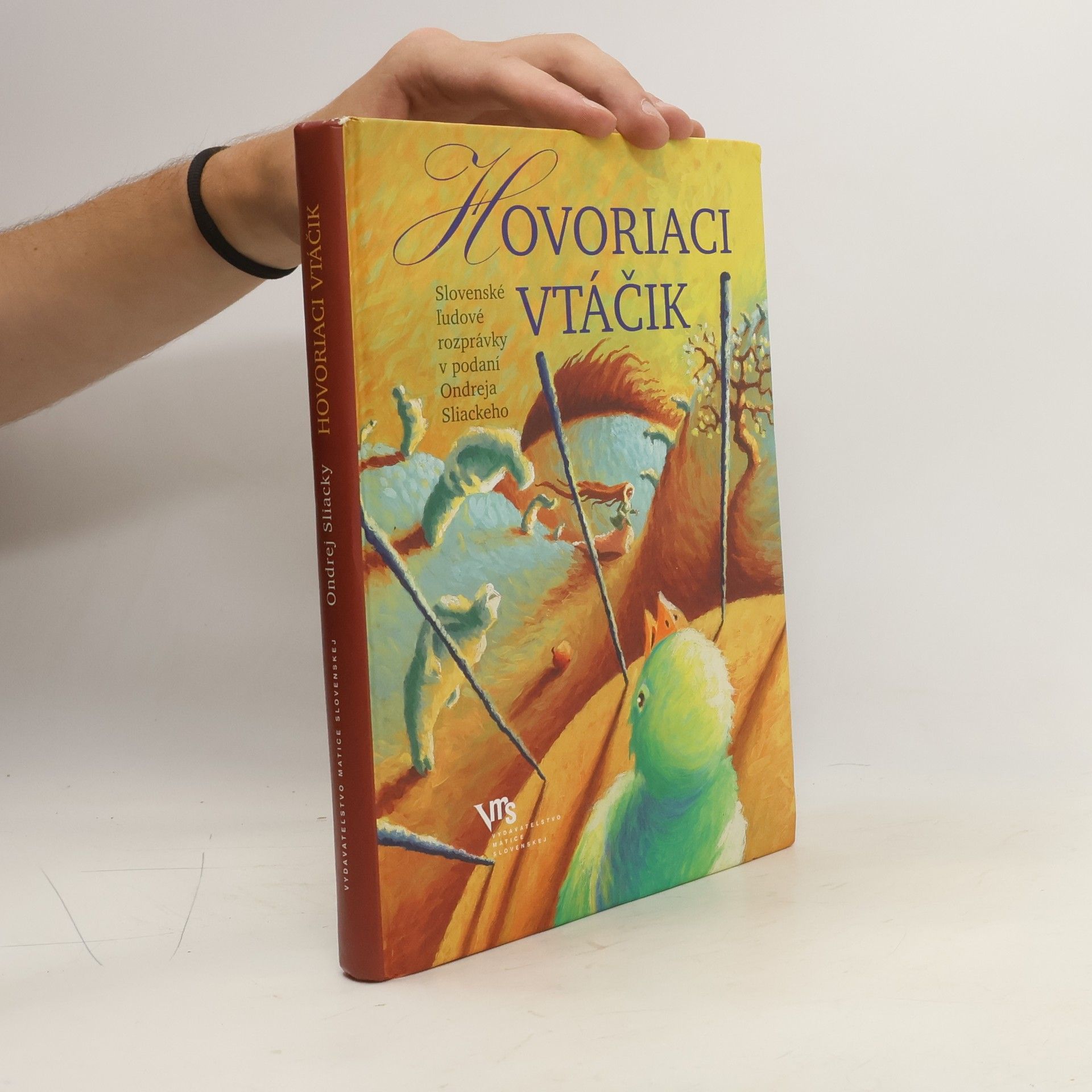 Ondrej Sliacky Hovoriaci vtáčik