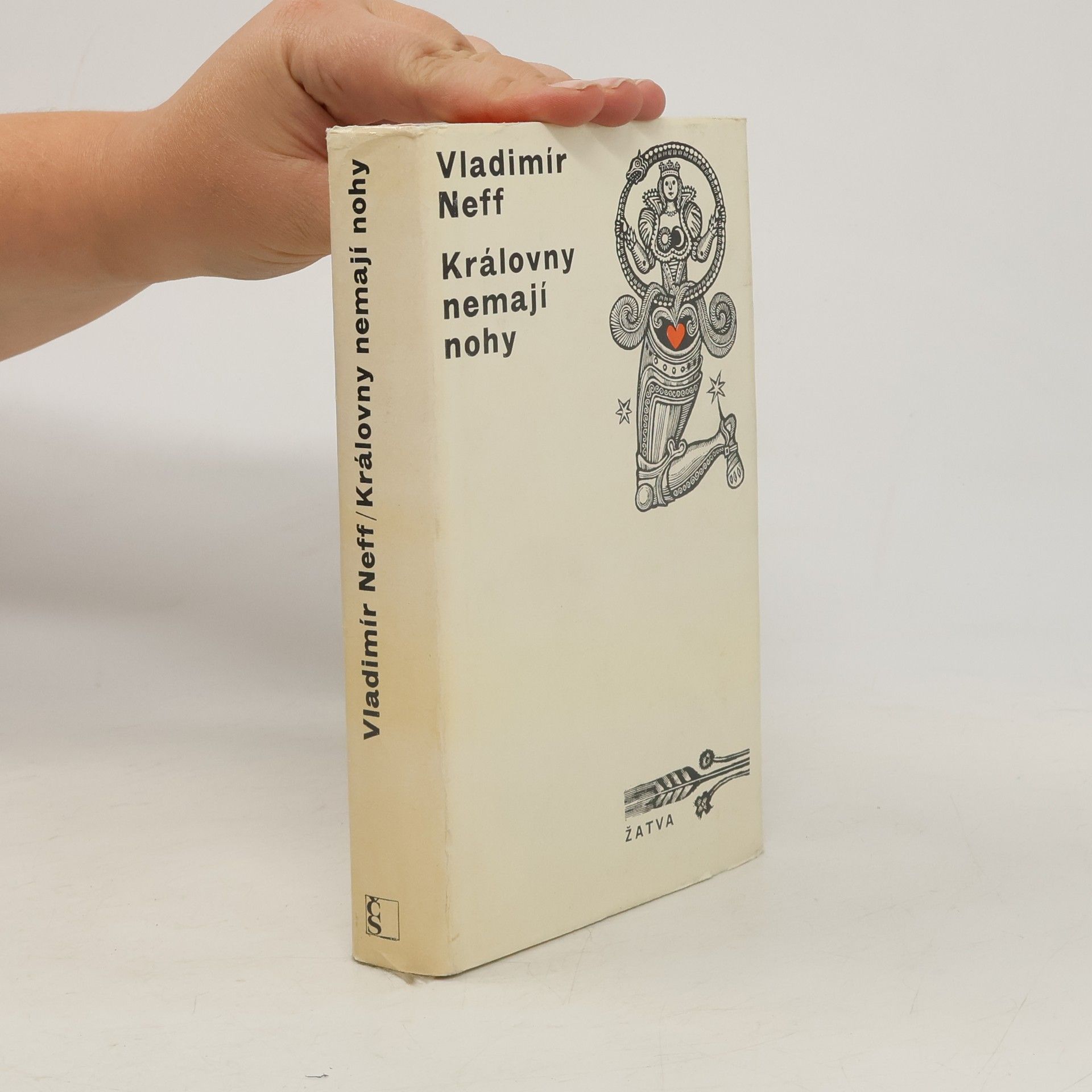 Vladimír Neff Královny nemají nohy