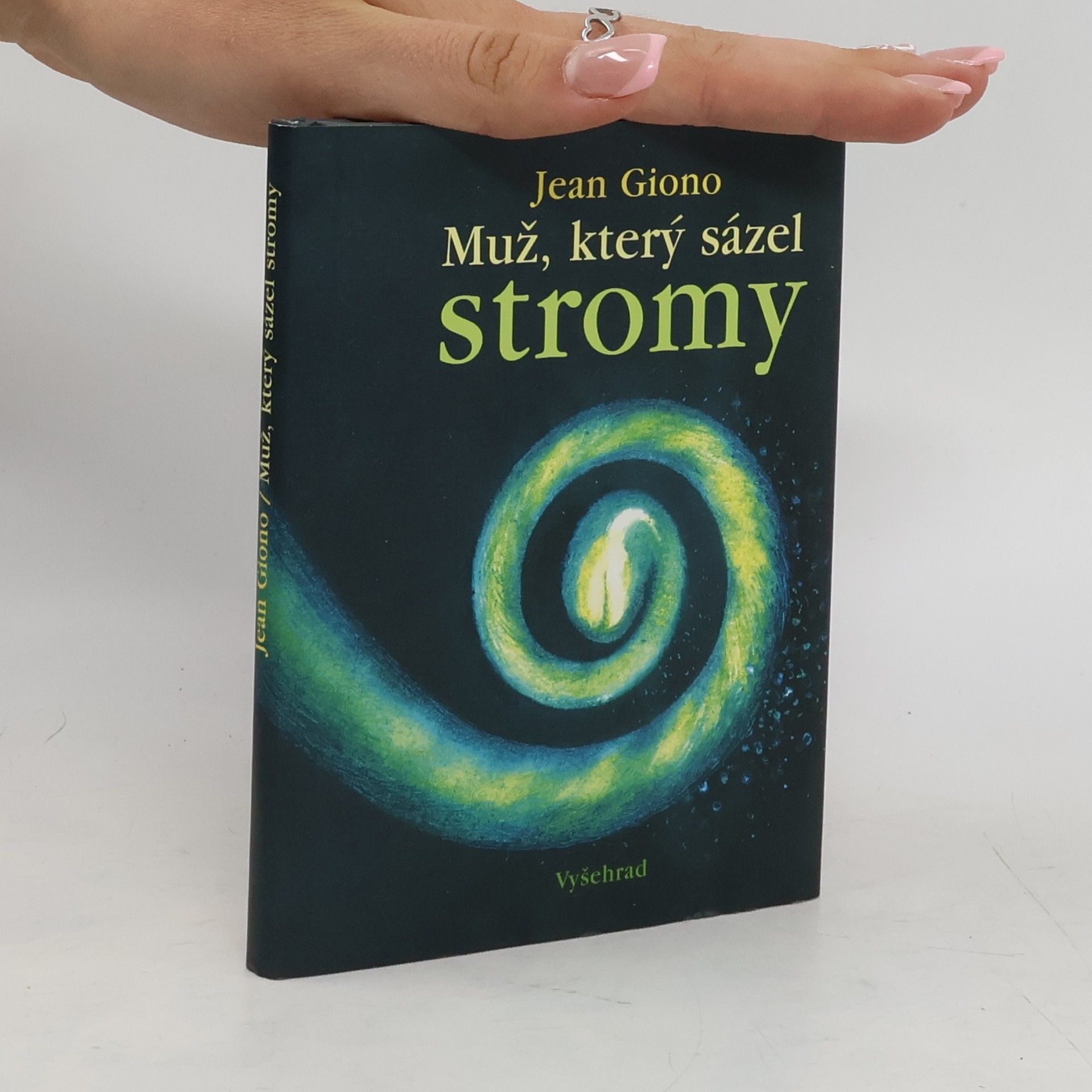 Jean Giono Muž, který sázel stromy