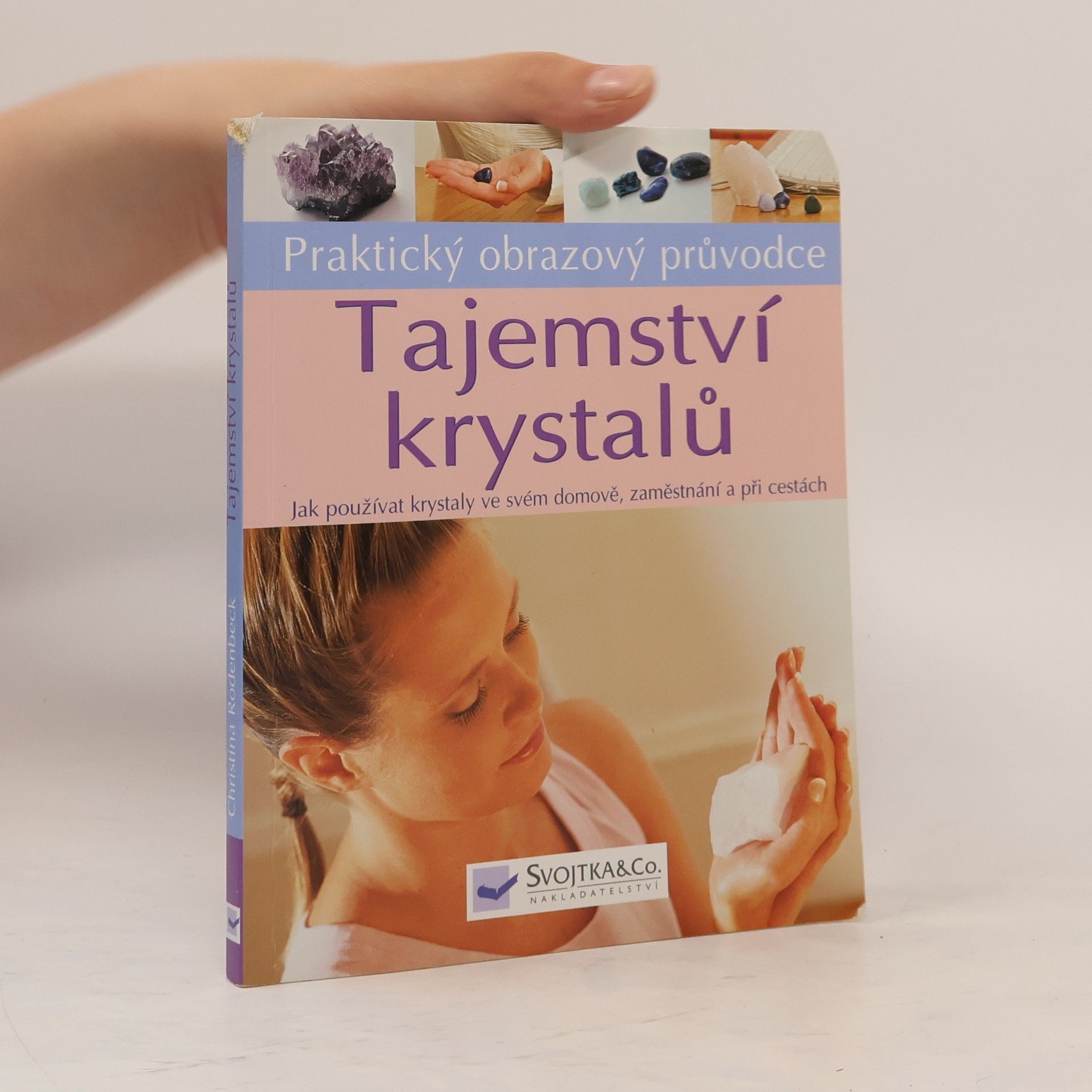 Christina Rodenbeck Tajemství krystalů