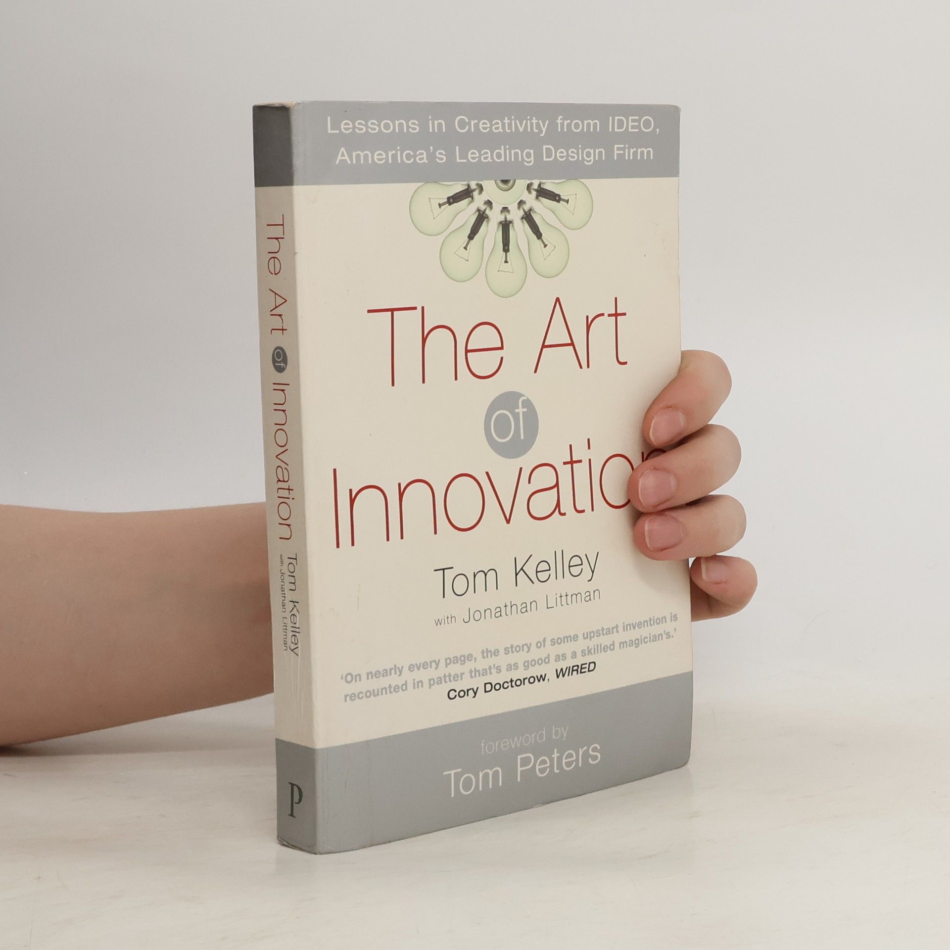 Tom Kelley The Art of Innovation