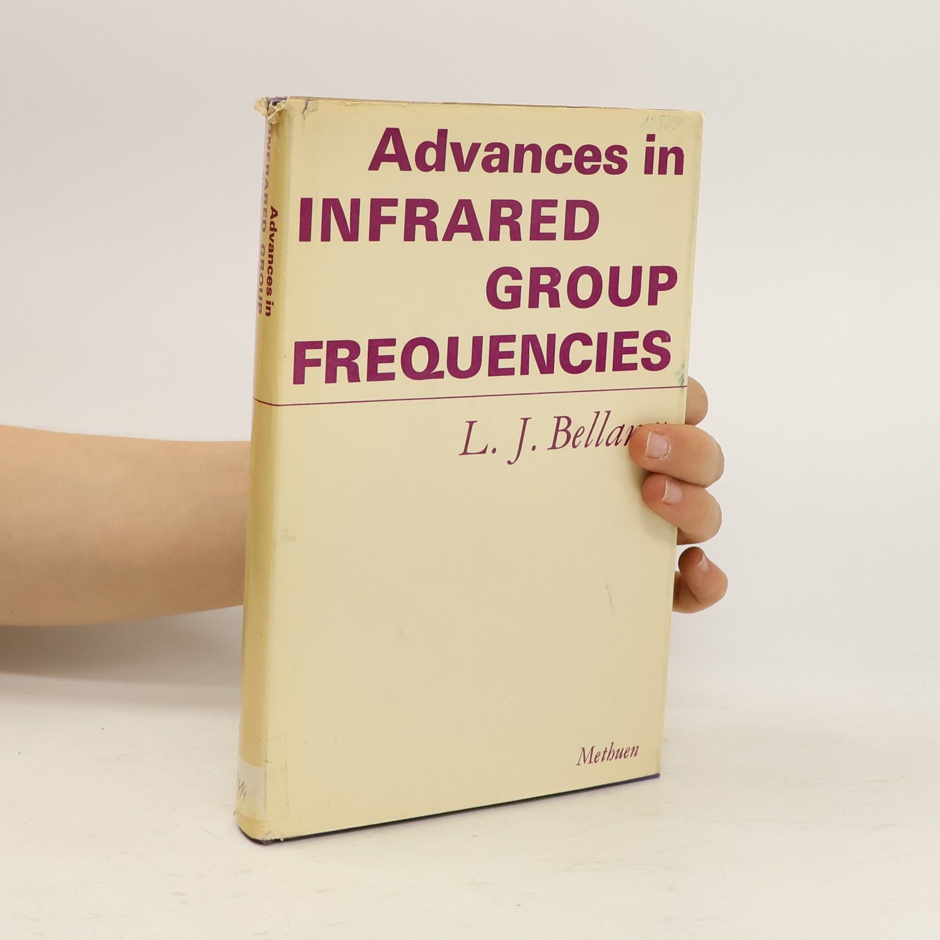 L. J. Bellamy Advances in Infrared Group Frequencies
