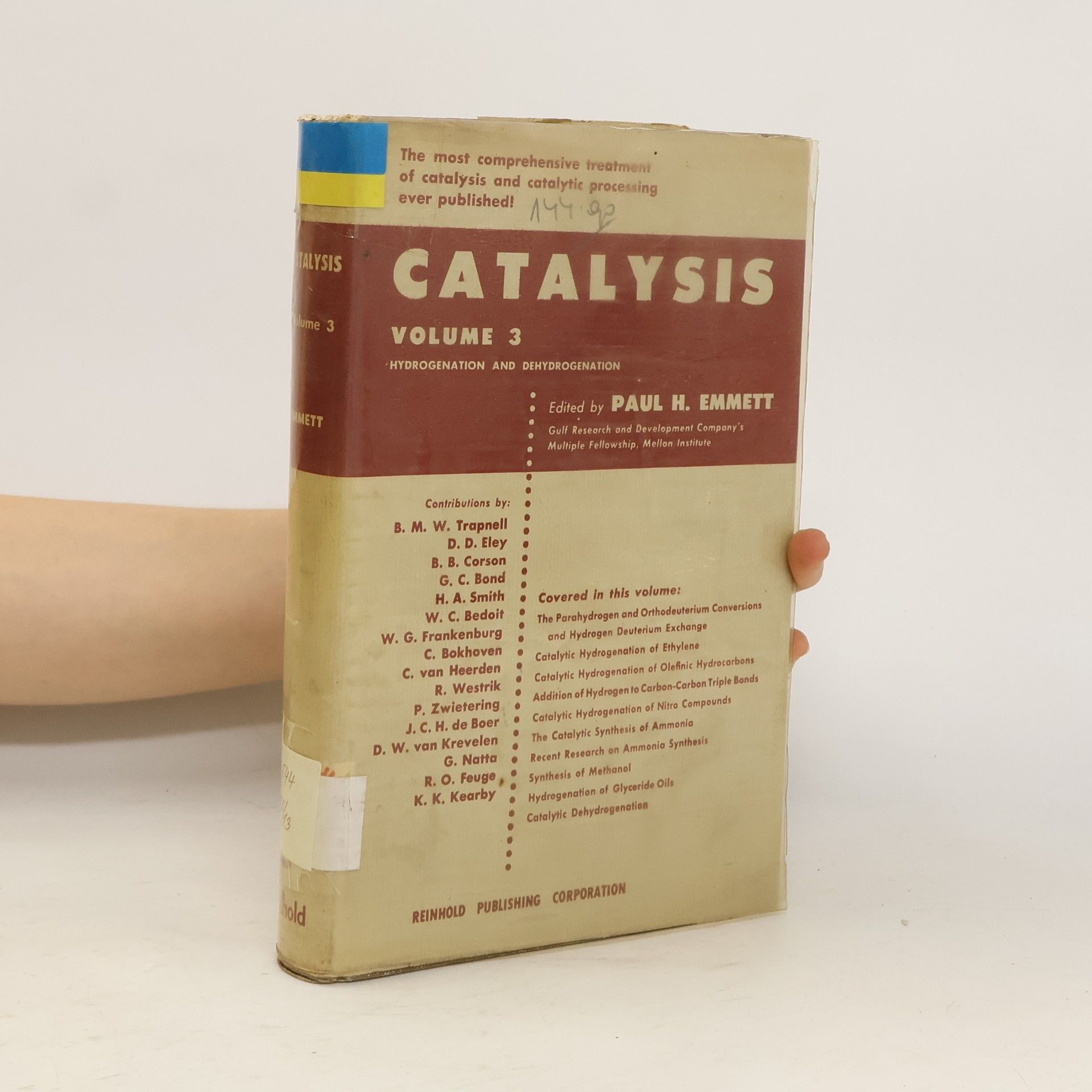 Paul Hugh Emmett Catalysis. Volume 3.