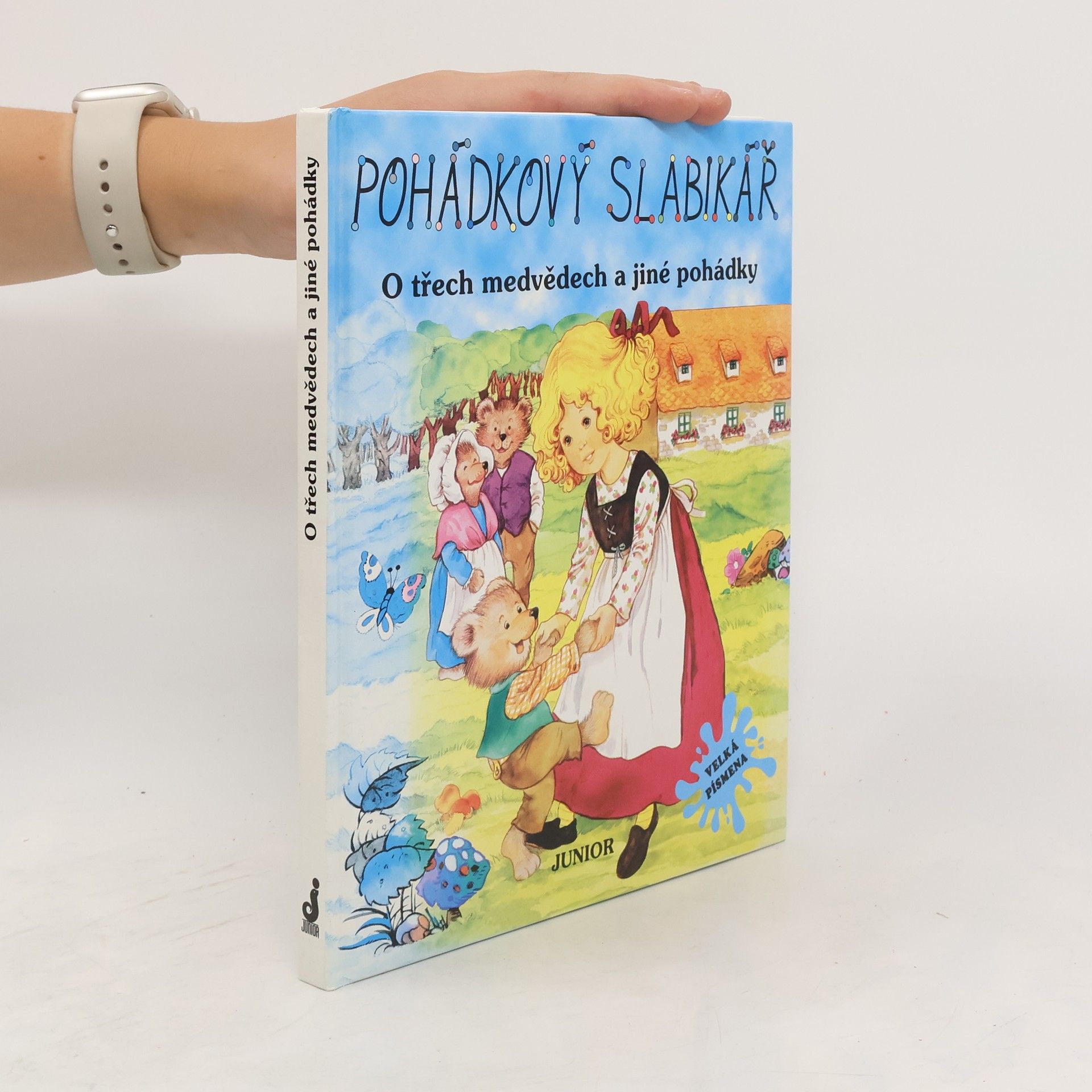 Autores varios Pohádkový slabikář: O třech medvědech a jiné pohádky