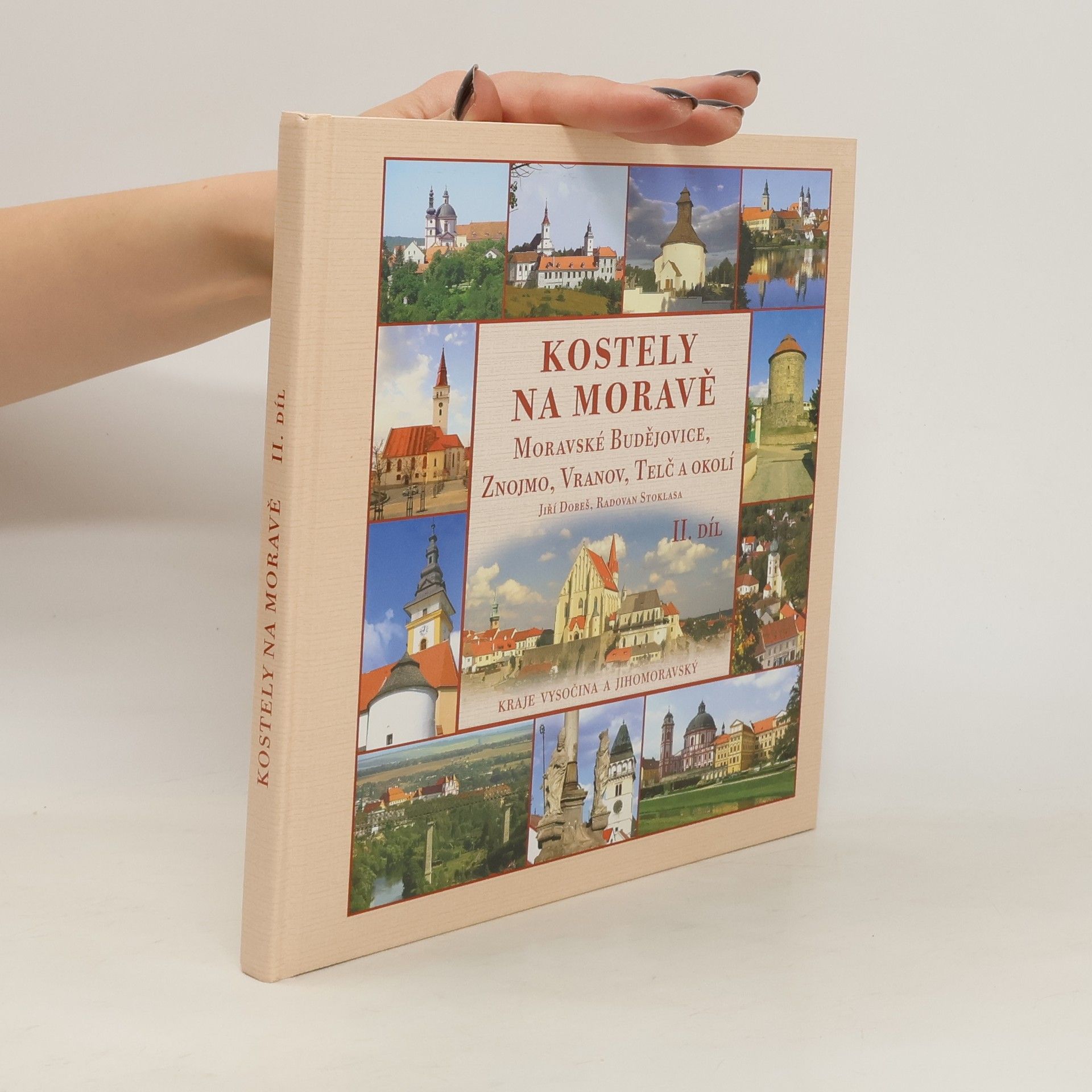 Jiří Dobeš Kostely na Moravě II.