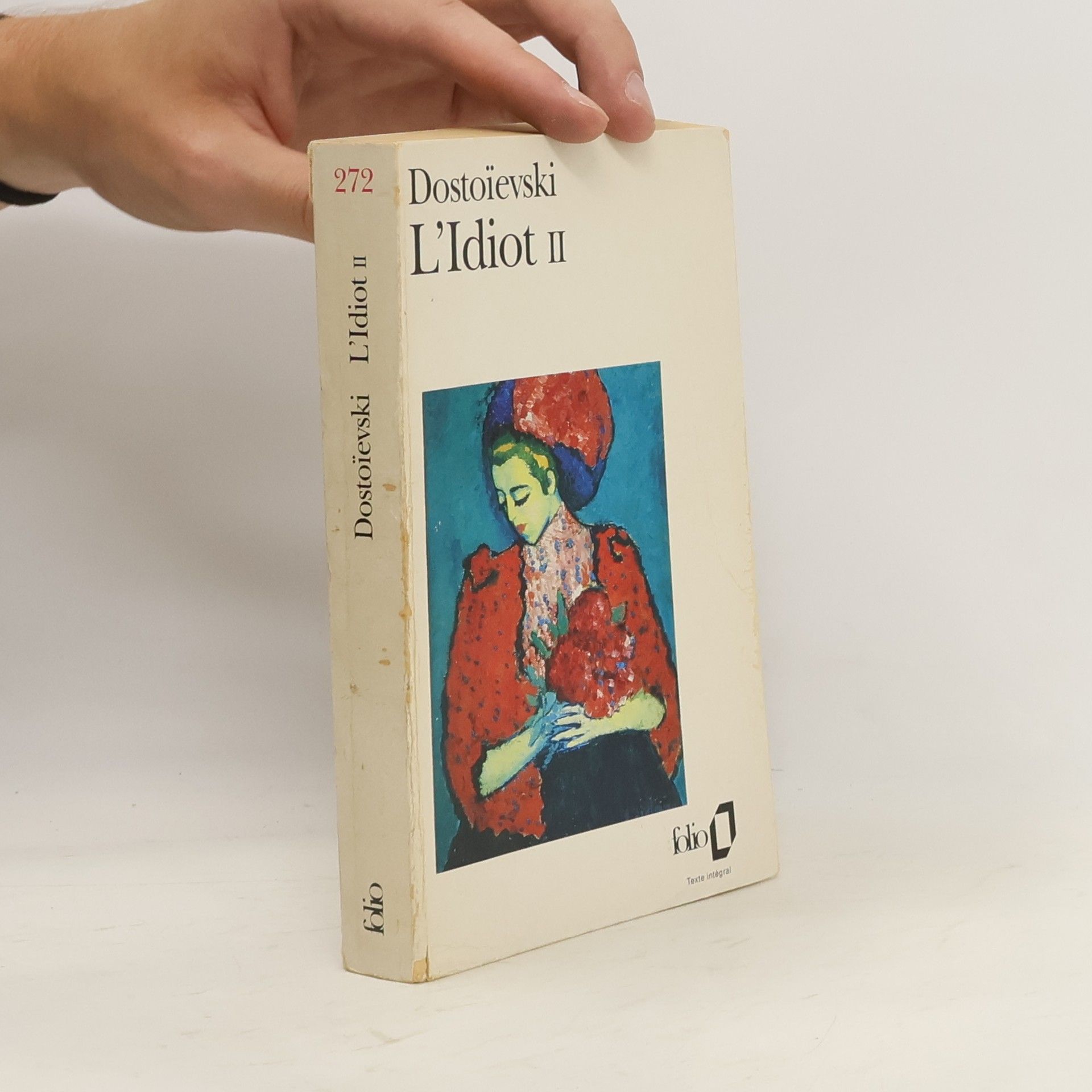 Fédor Mikhaïlovitch Dostoïevski L'Idiot