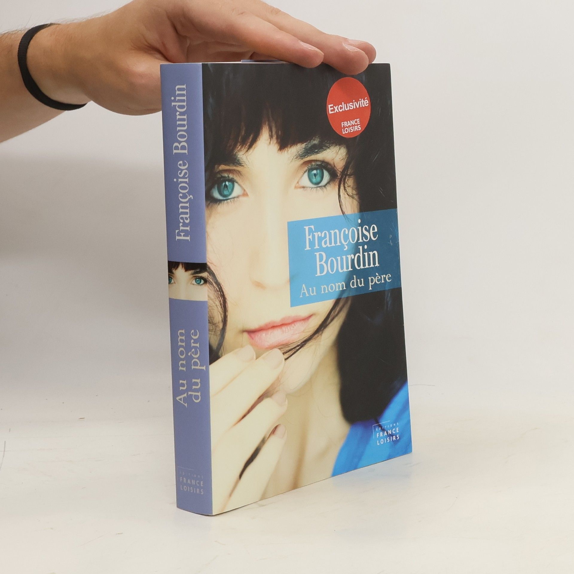 Françoise Bourdin Au nom du père