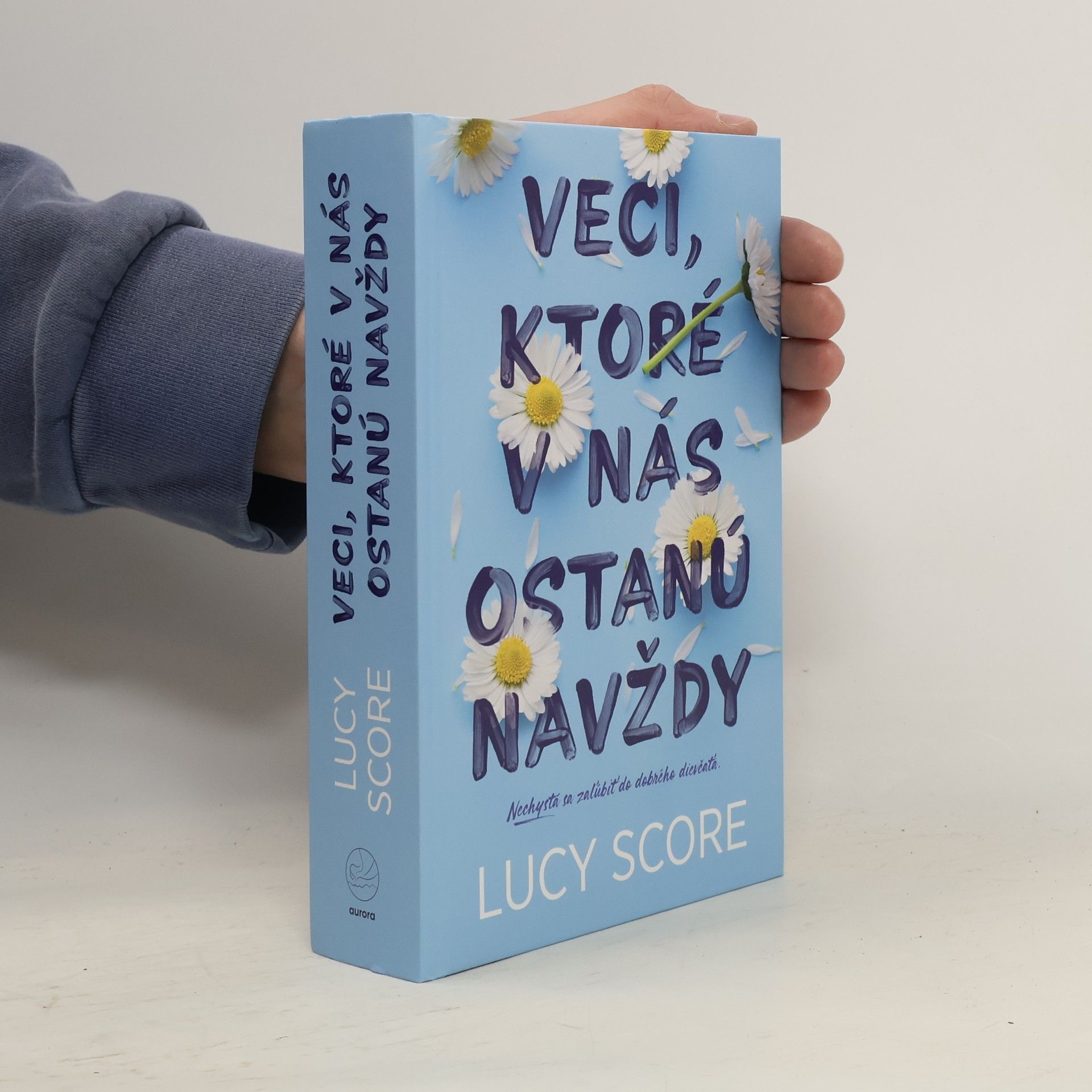 Lucy Score Veci, ktoré v nás ostanú navždy