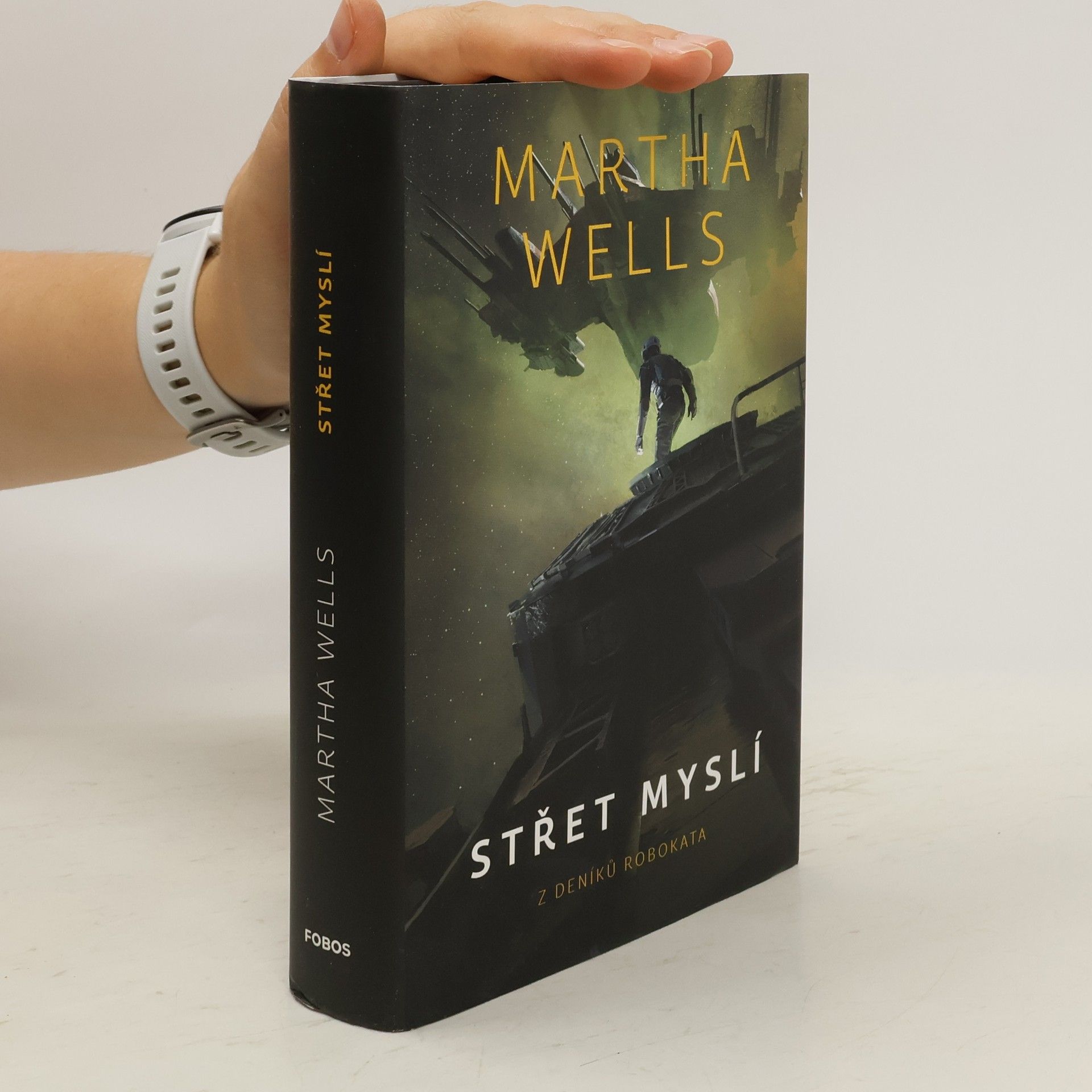 Martha Wells Střet myslí: z deníků Robokata