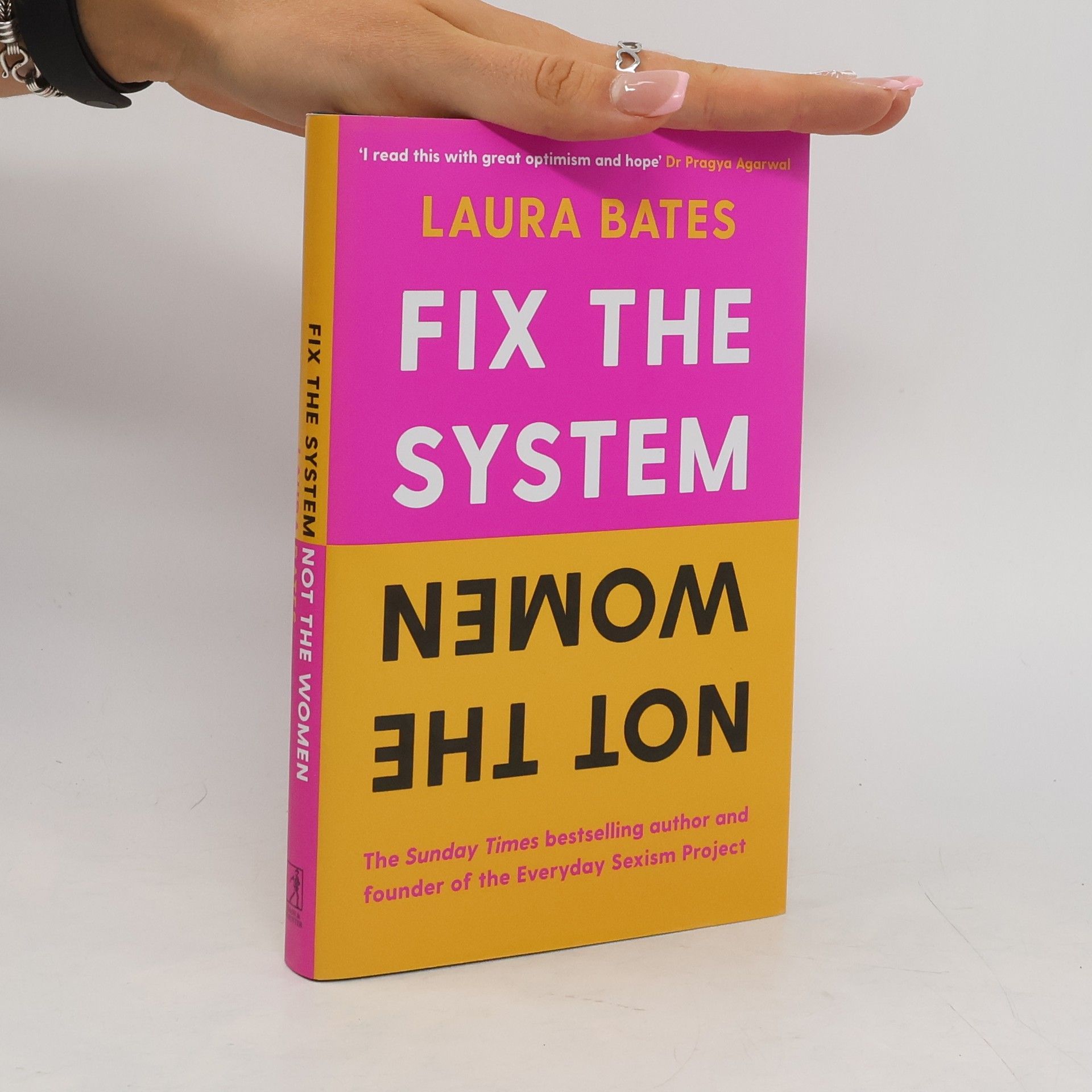 Laura Bates Fix the System, Not the Women