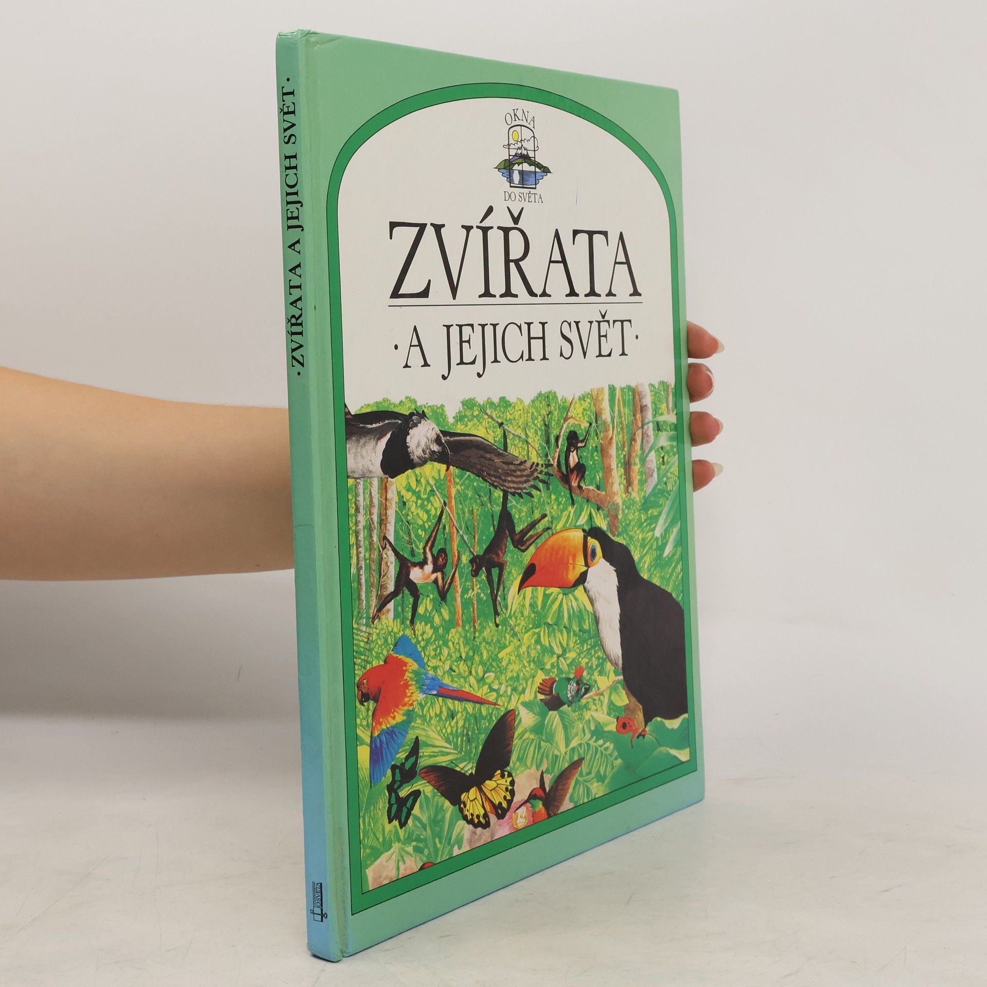 John Feltwell Zvířata a jejich svět