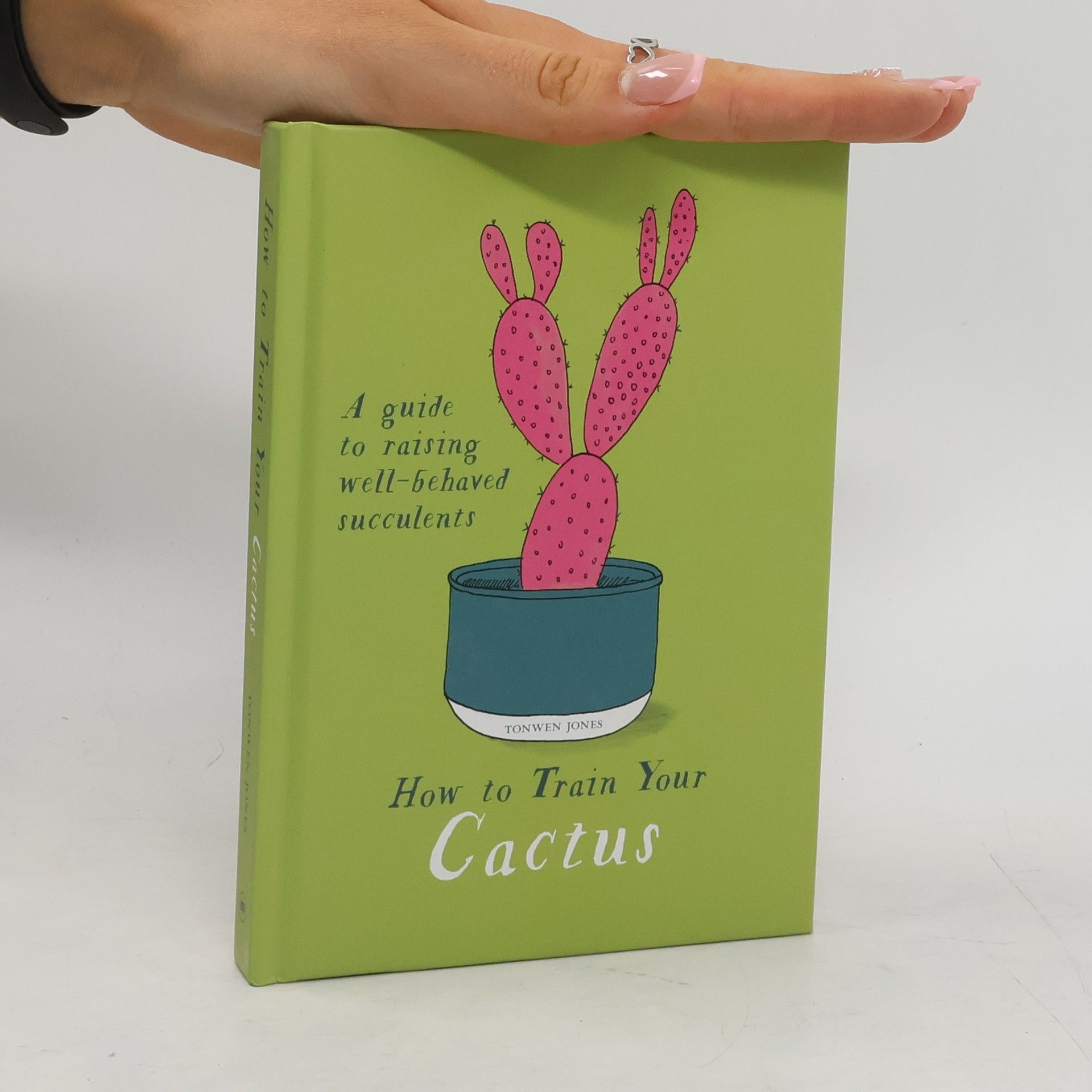Tonwen Jones How to Train Your Cactus