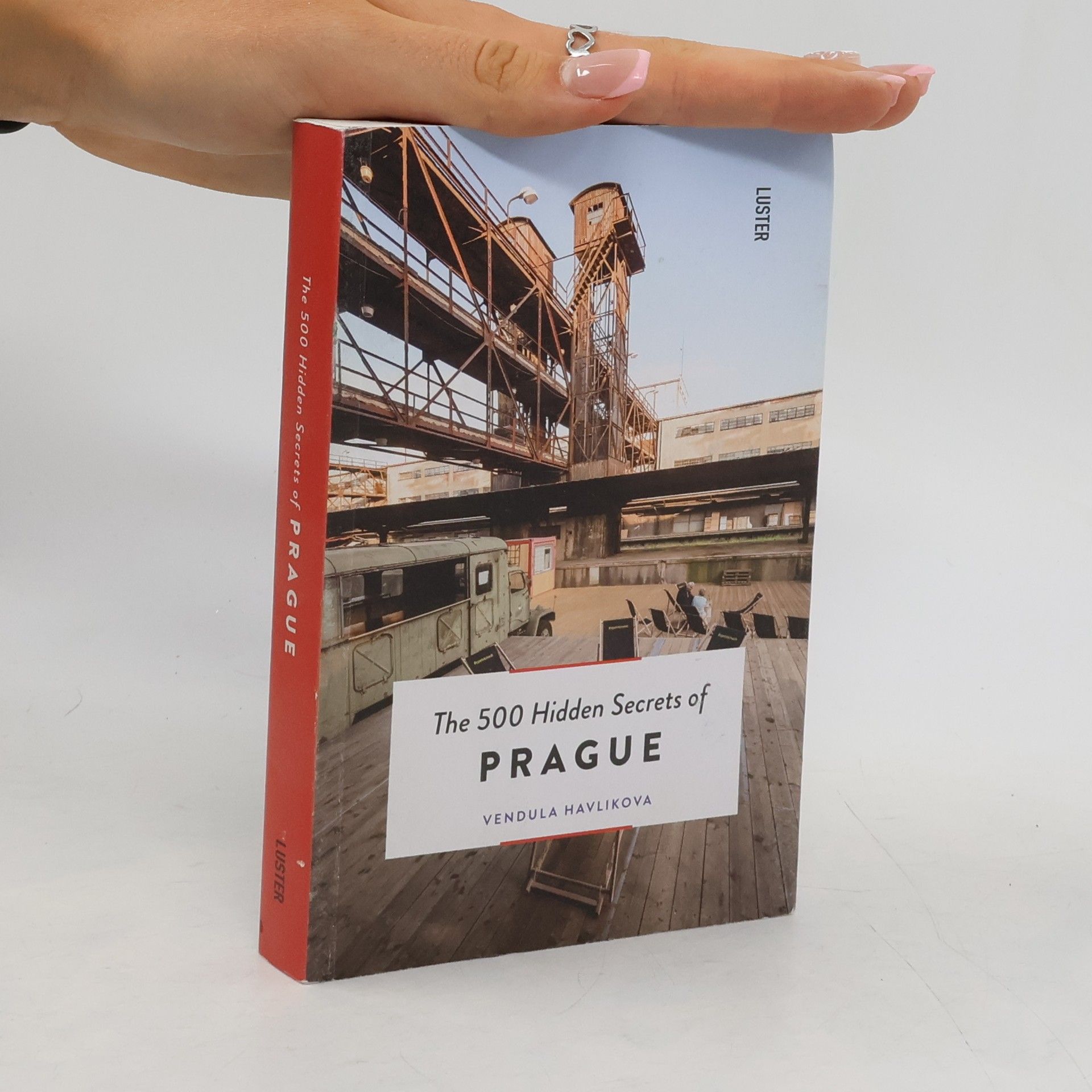 Vendula Havlikova The 500 hidden secrets of Prague