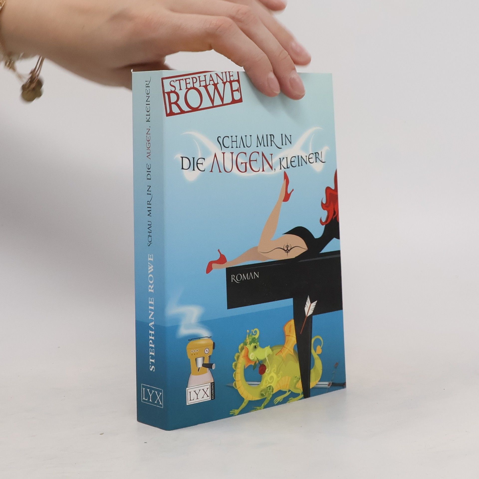Stephanie Rowe Schau mir in die Augen, Kleiner!