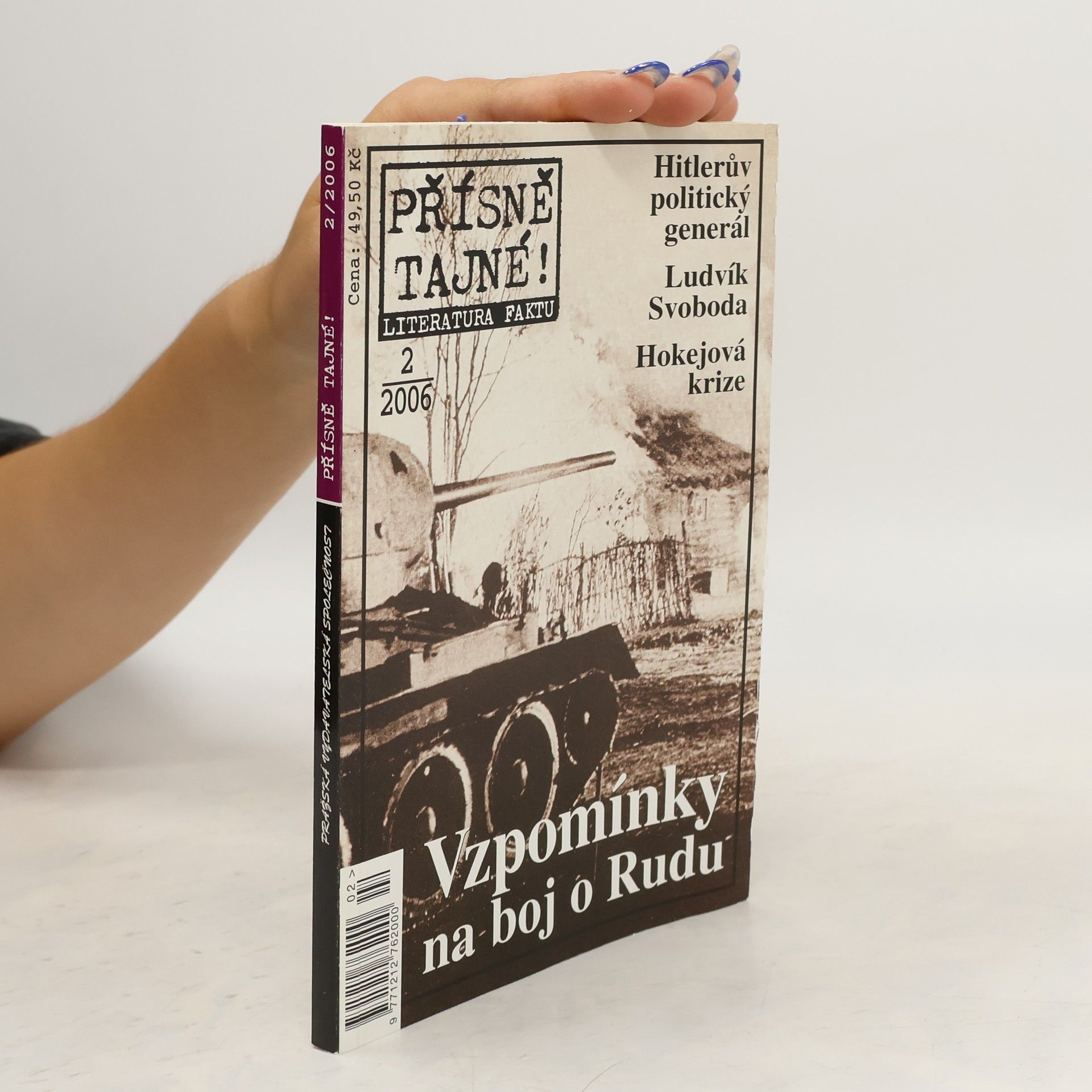 Collectif d'auteurs Přísně tajné! 2/2006. Vzpomínky na boj o Rudu