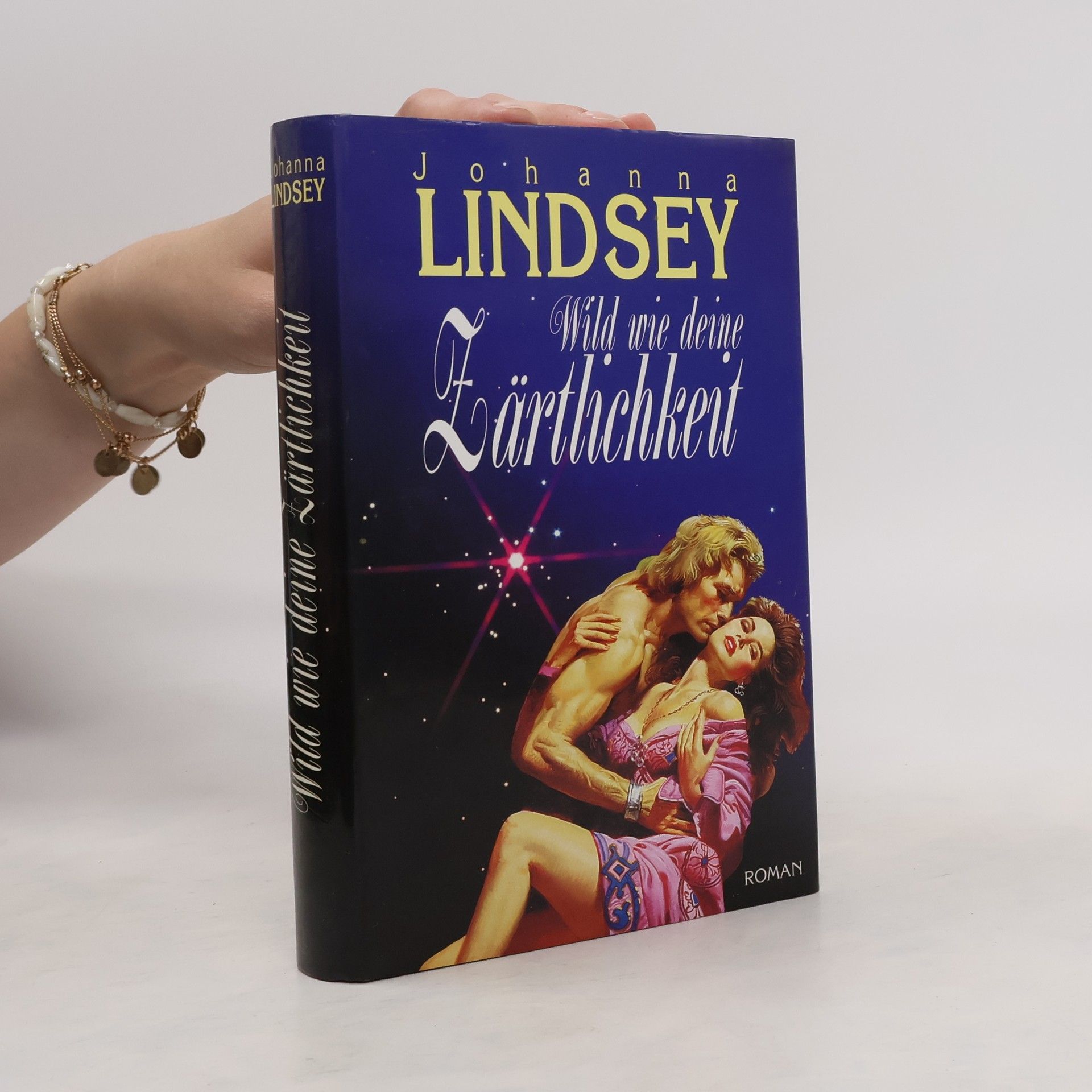 Johanna Lindsey Wild wie deine Zärtlickeit